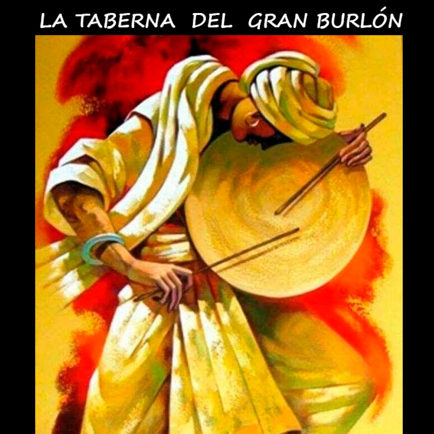 LA TABERNA DEL GRAN BURLÓN episode artwork