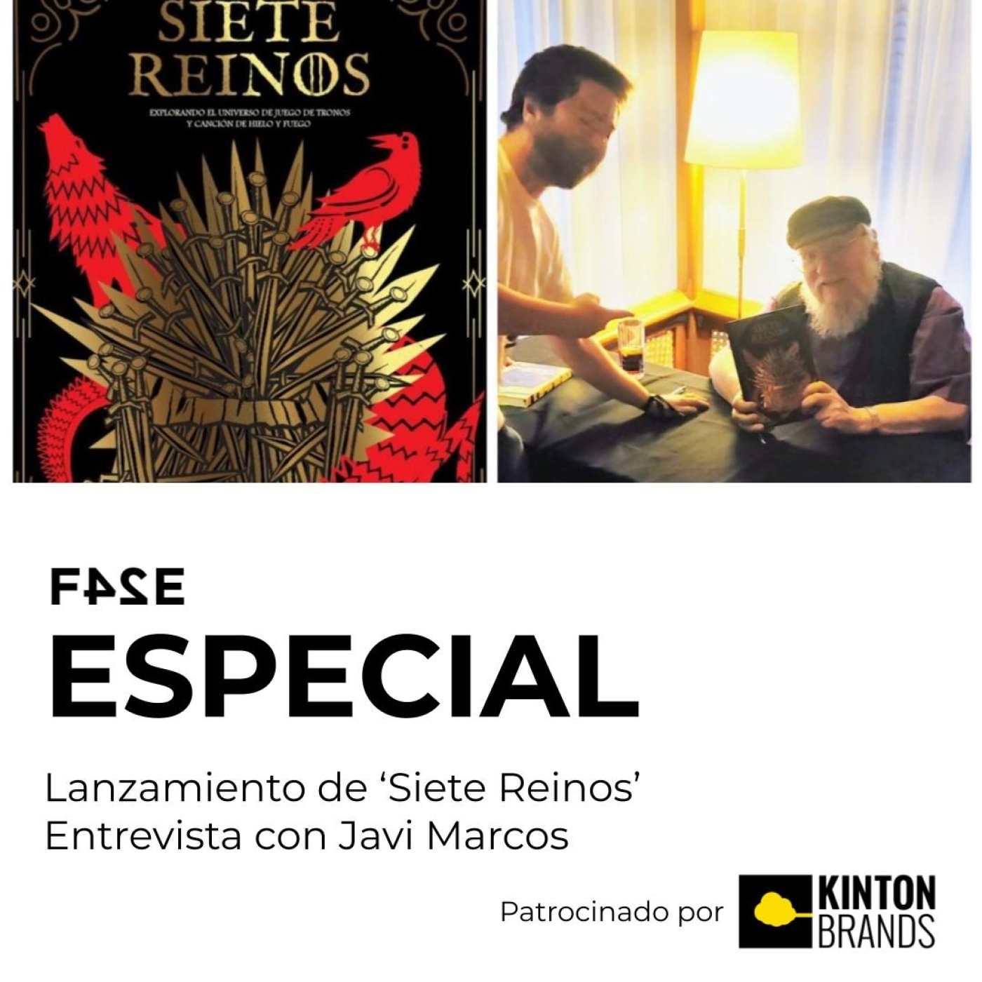 Lanzamiento de Siete Reinos | Entrevista con Javi Marcos | FASE ESPECIAL