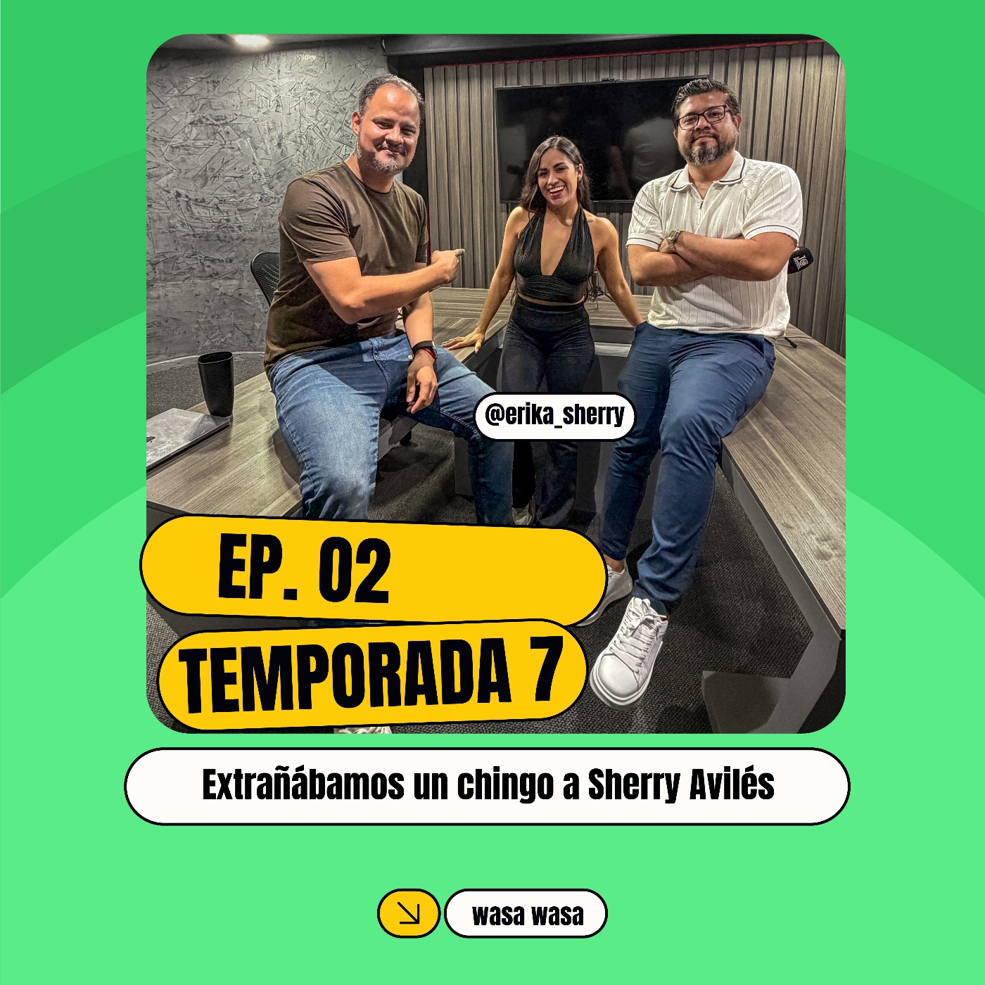 "Extrañábamos un chingo a Sherry Avilés"