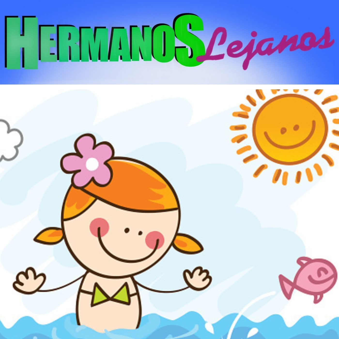 Hermanos Lejanos
