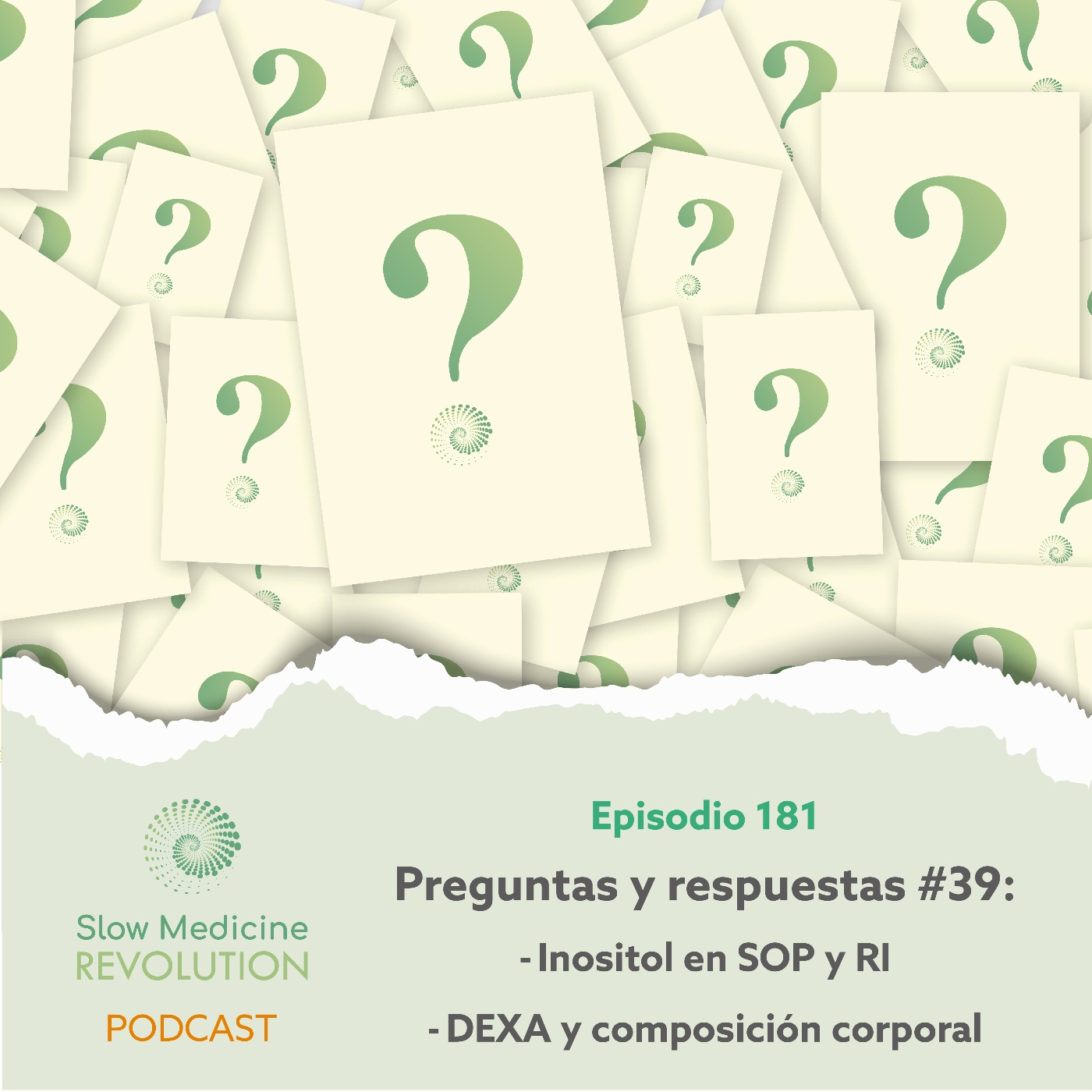 181 - P&R 39: Inositol en SOP y RI / DEXA y composición corporal - Episodio exclusivo para mecenas