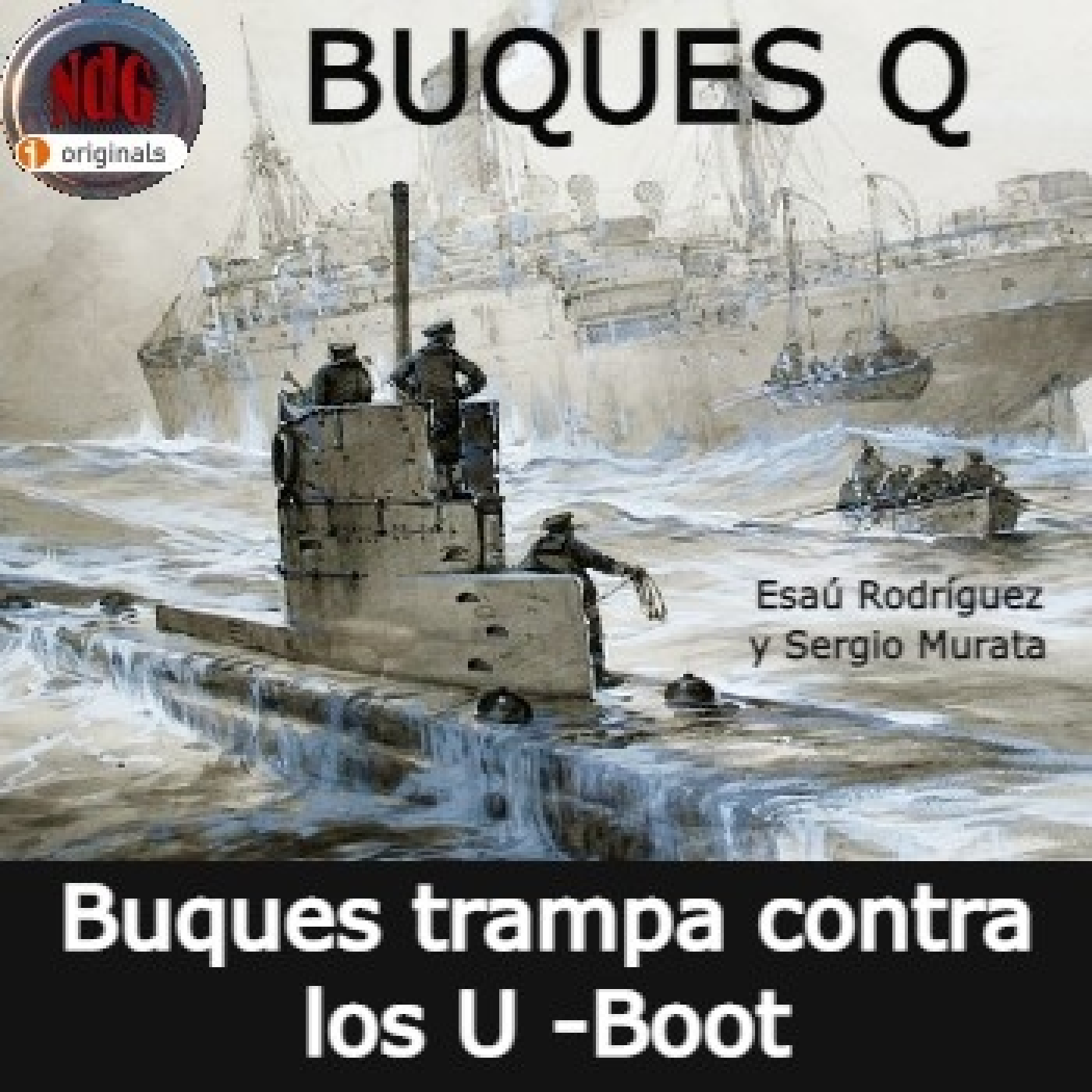 Niebla de Guerra podcast