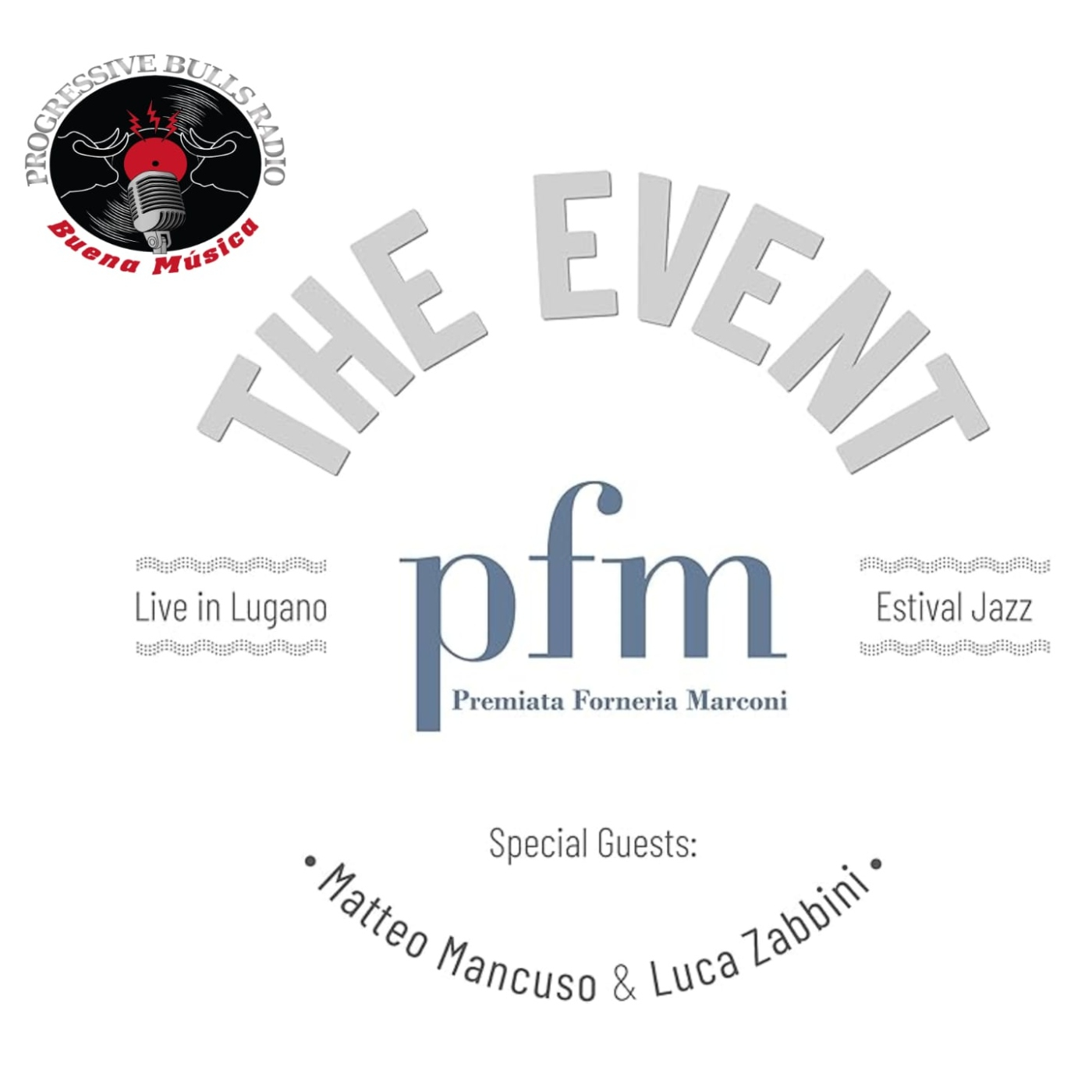 Progressive Bulls (Radio Online): PFM The Event episode artwork