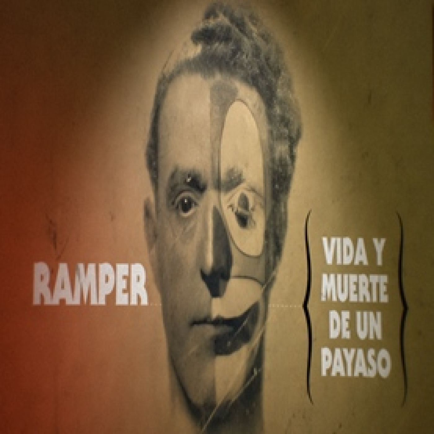 Cuarto Milenio: Ramper, vida y muerte de un payaso