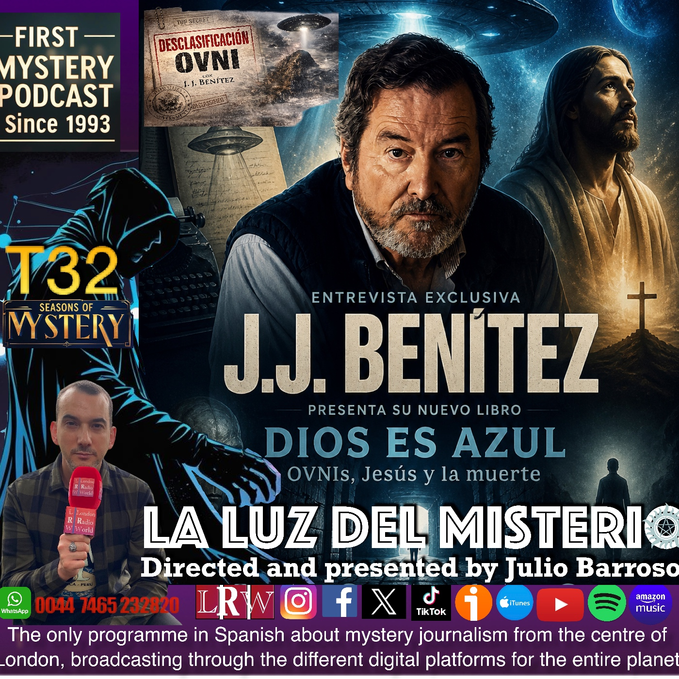 ENTREVISTA EXCLUSIVA Y PERSONAL CON J.J. BENÍTEZ: OVNIS, JESÚS , LA MUERTE Y DESCLASIFICACIÓN OVNI episode artwork