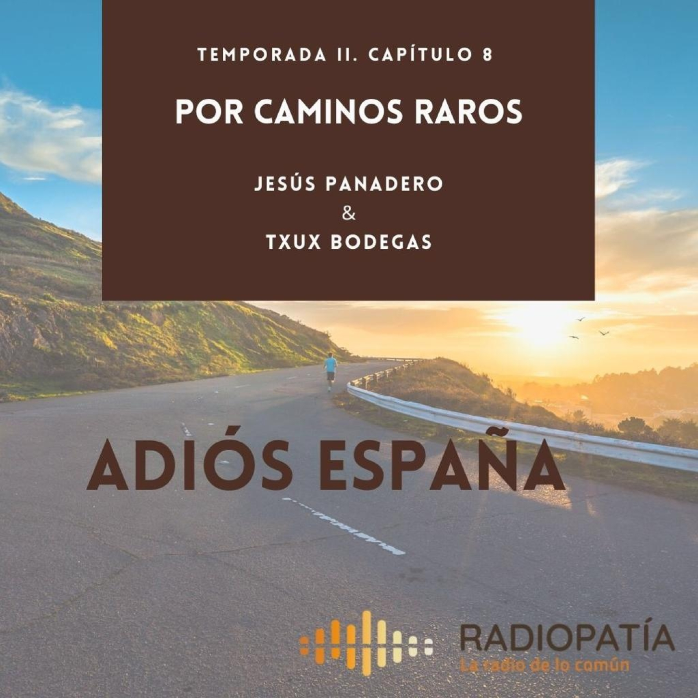 Por caminos raros