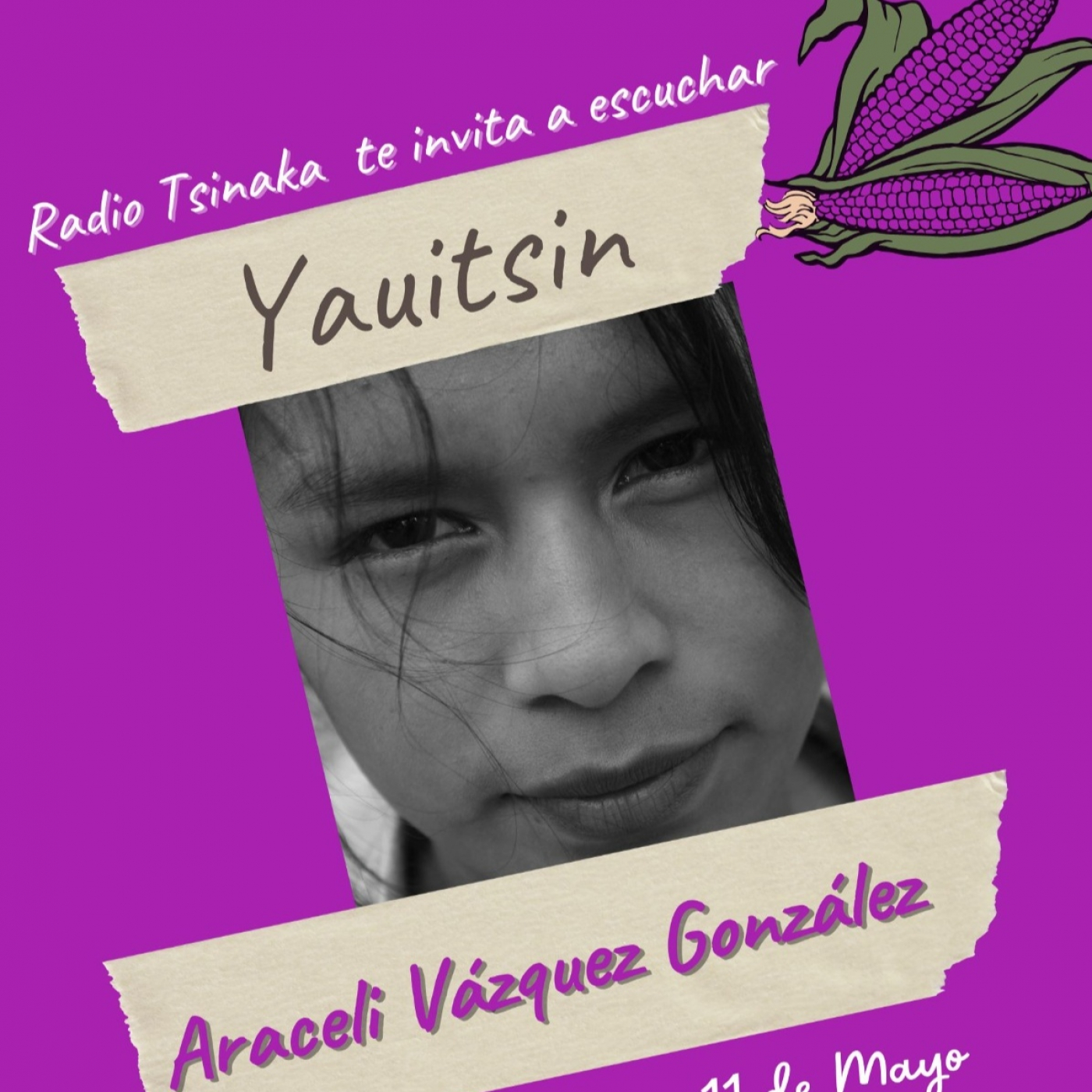 Radio Tsinaka Araceli Vázquez González