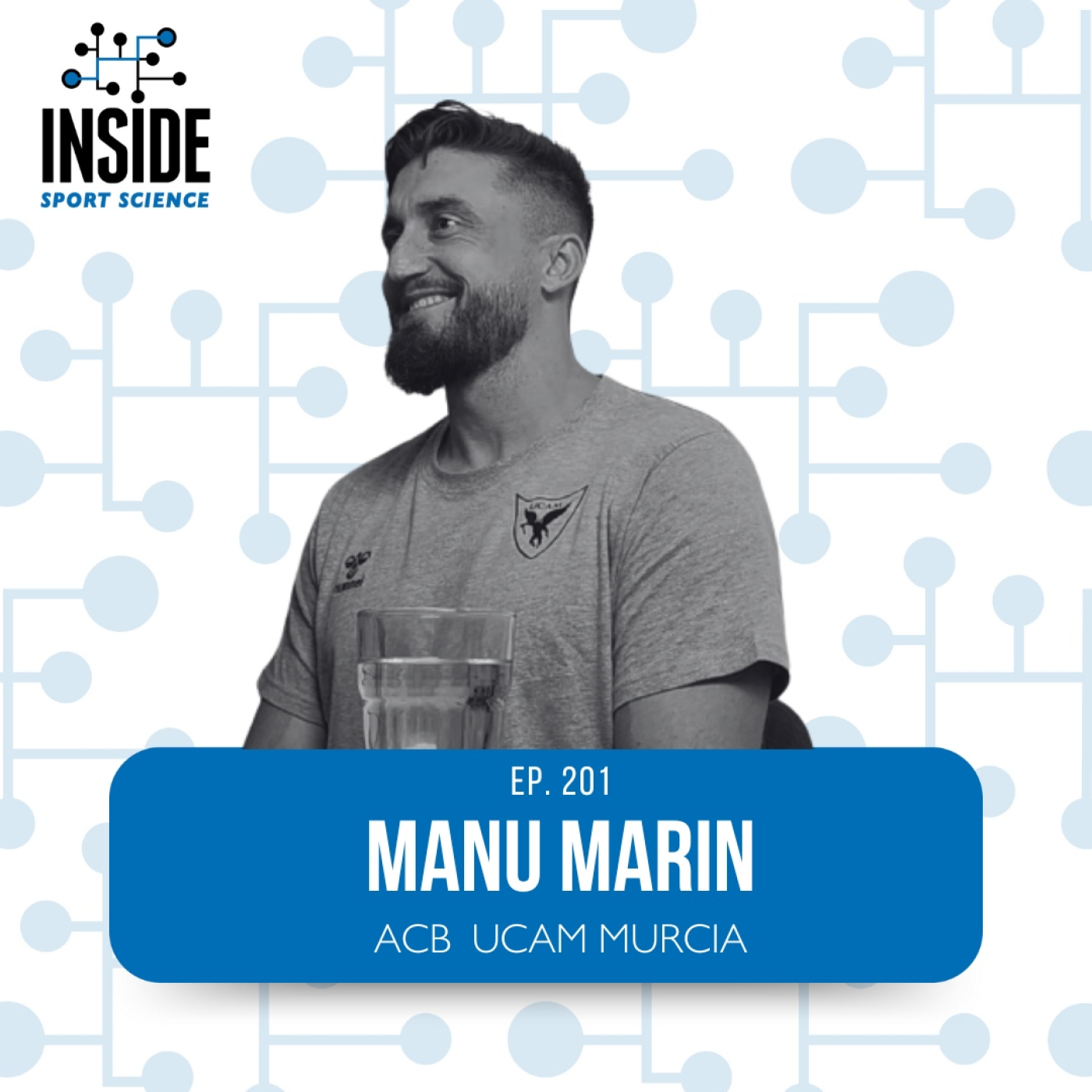 #201 MANU MARIN | UCAM MURCIA | BALONCESTO ACB episode artwork