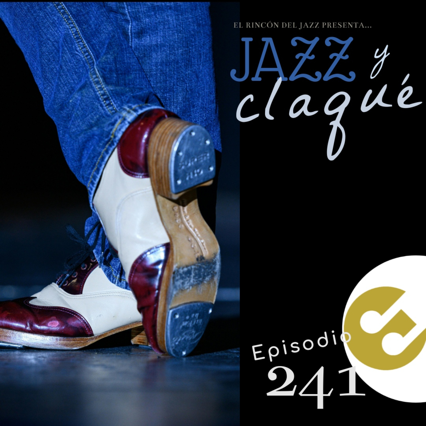 Episodio 241 - #jazzyclaqué episode artwork