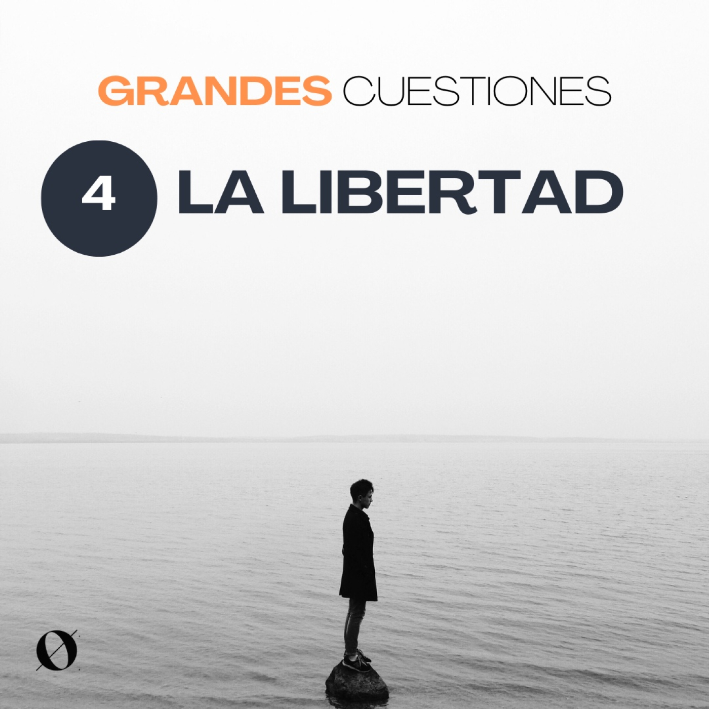 Grandes cuestiones - La libertad episode artwork