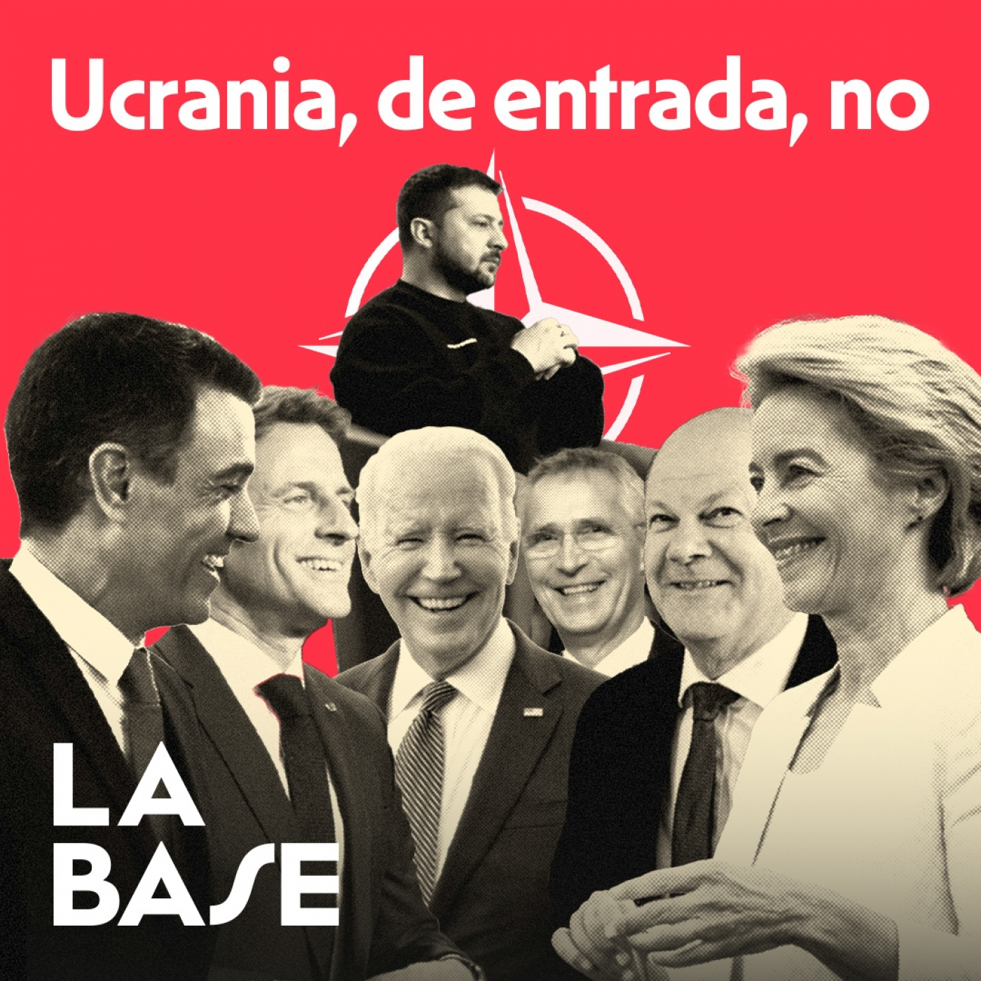 ¿Zelenski se Queda SOLO en la Cumbre de la OTAN? | La Base 3x65