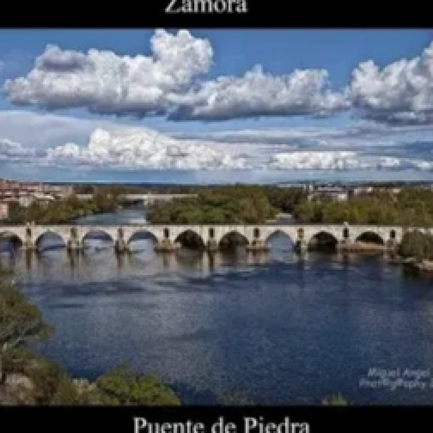 Zamora a traves de su historia.