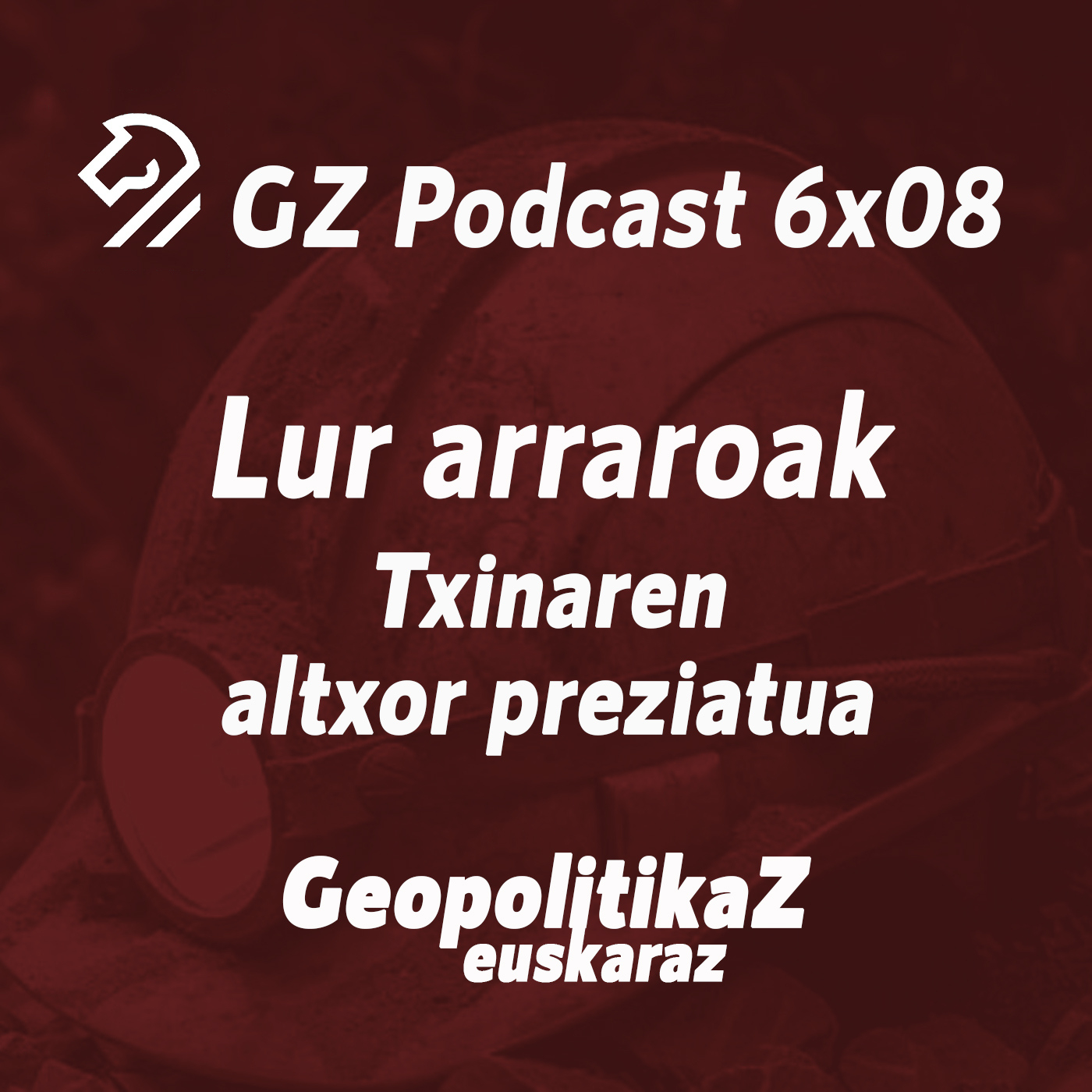GZP 6x08 Lur arraroak. TXINAren altxor preziatua episode artwork