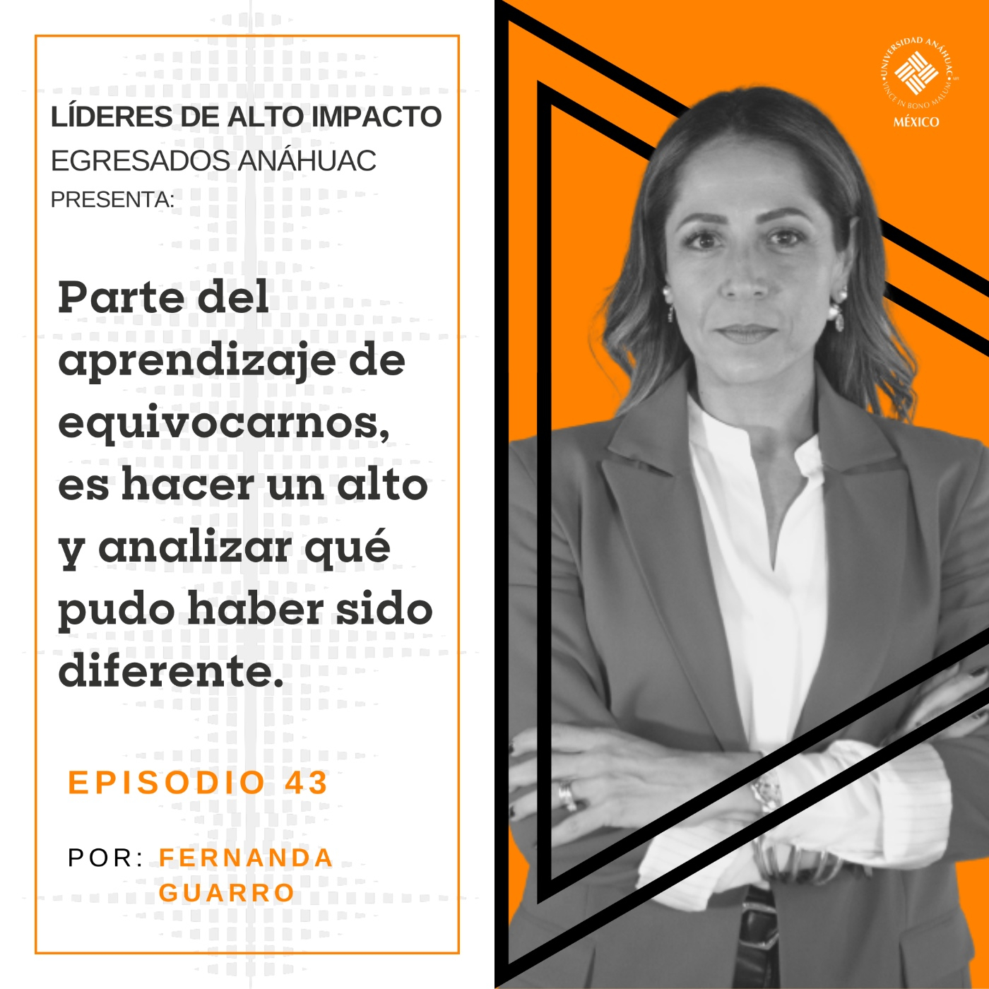 Egresados Anáhuac: Líderes de Alto Impacto