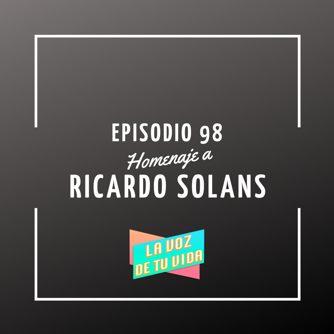La voz de tu vida - Podcast en iVoox