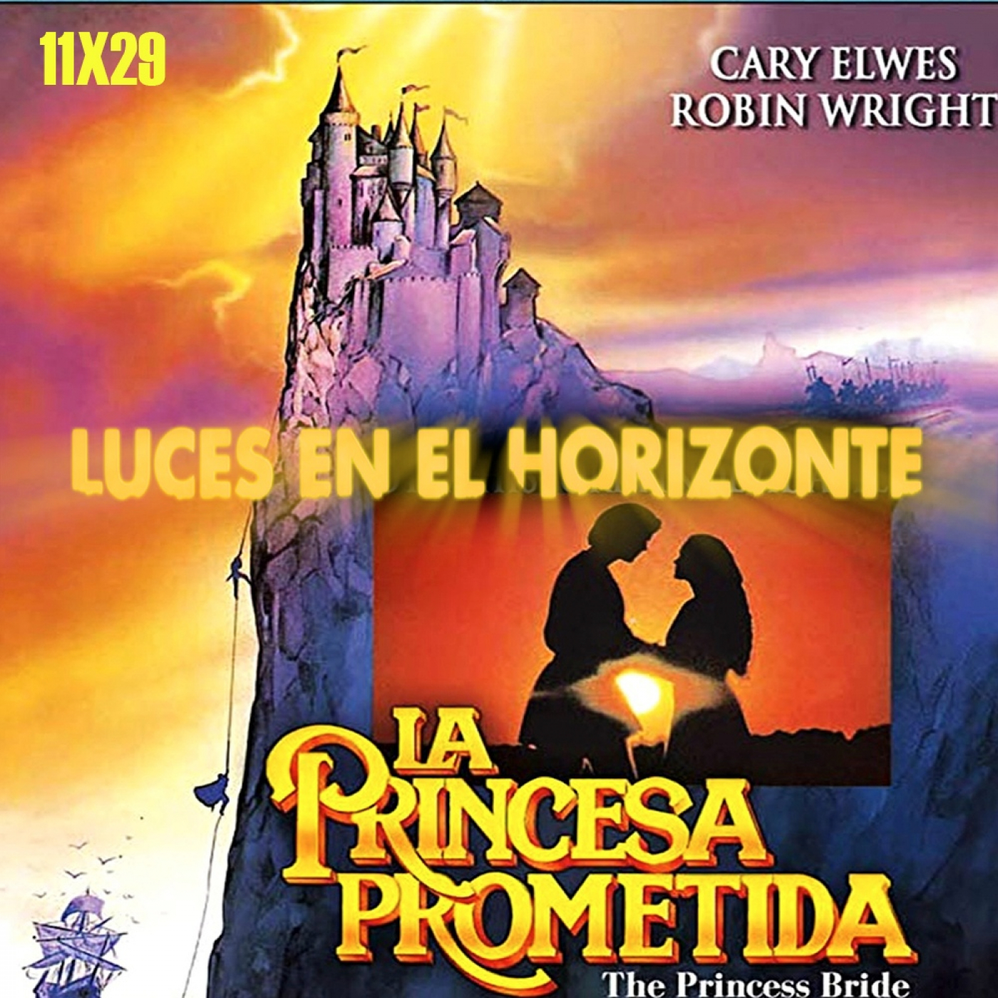 La princesa prometida – Luces en el Horizonte 11×29