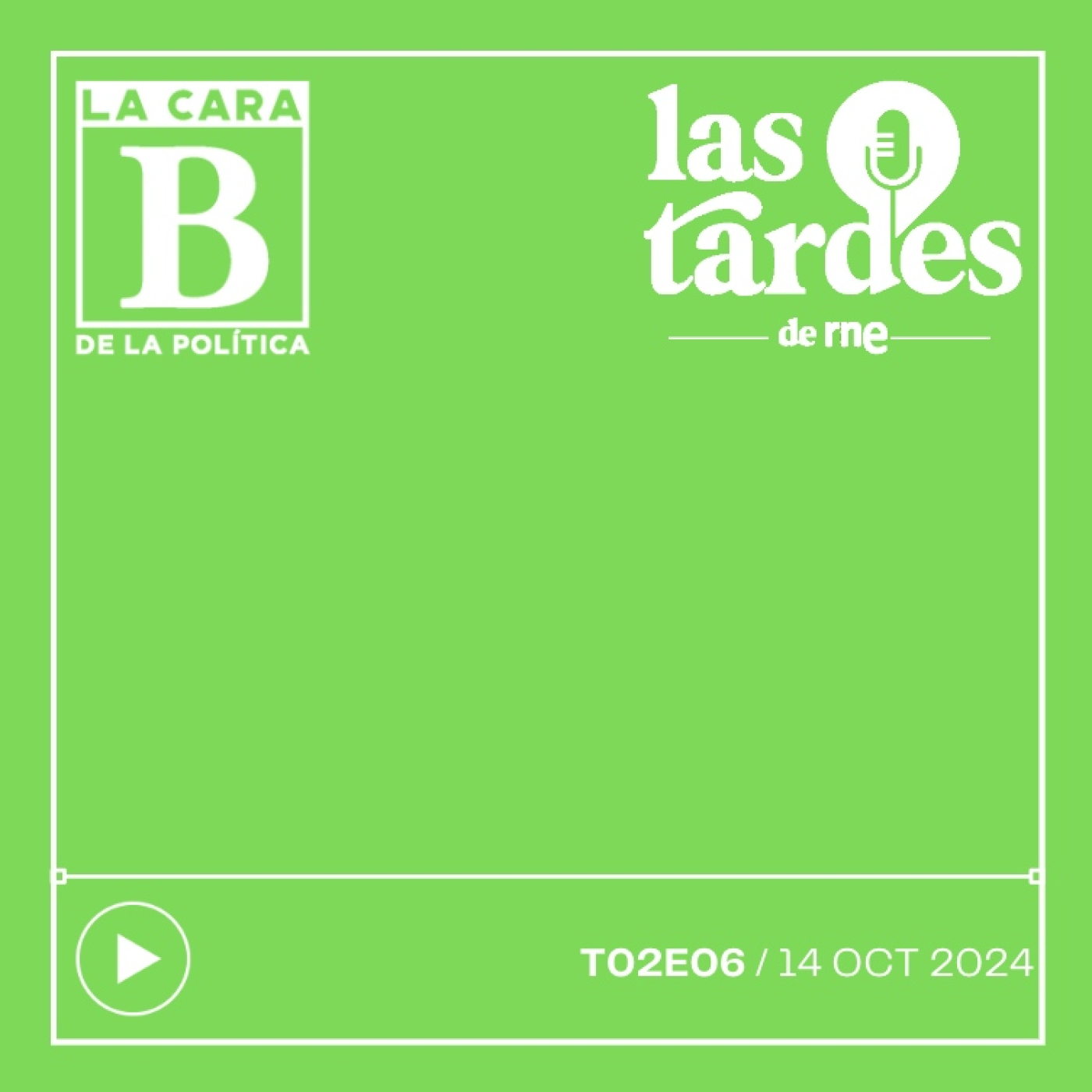 La Cara B de la Política