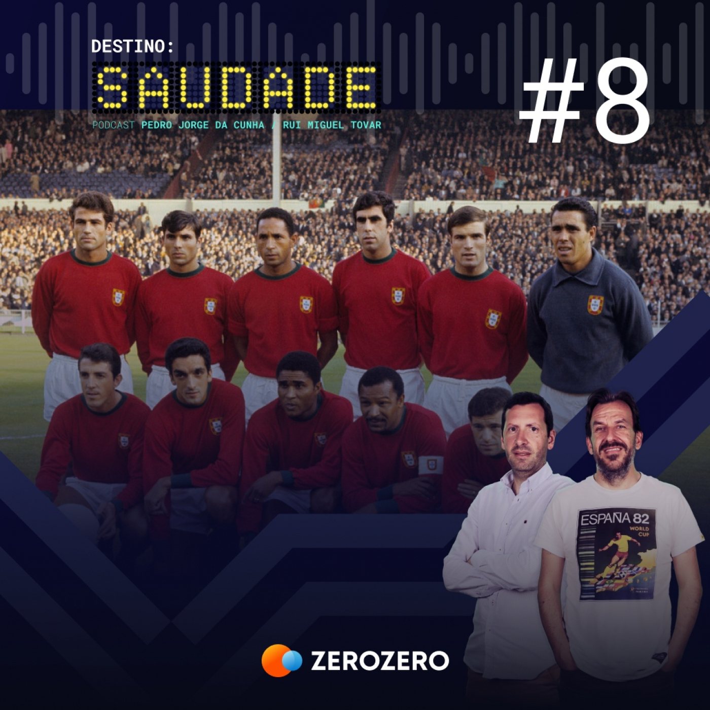 Ep. 8: Eusébio e lágrimas, os Magriços em 1966