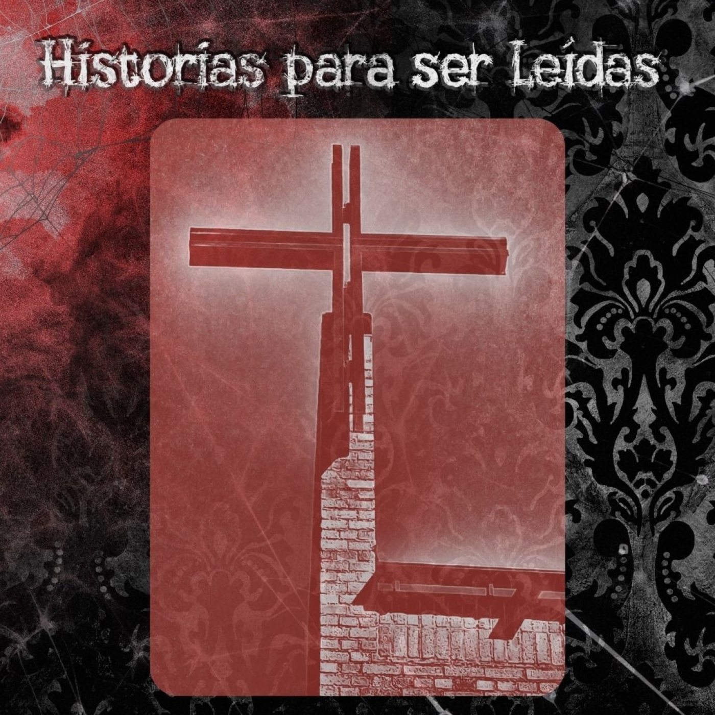 HISTORIAS PARA SER LEÍDAS