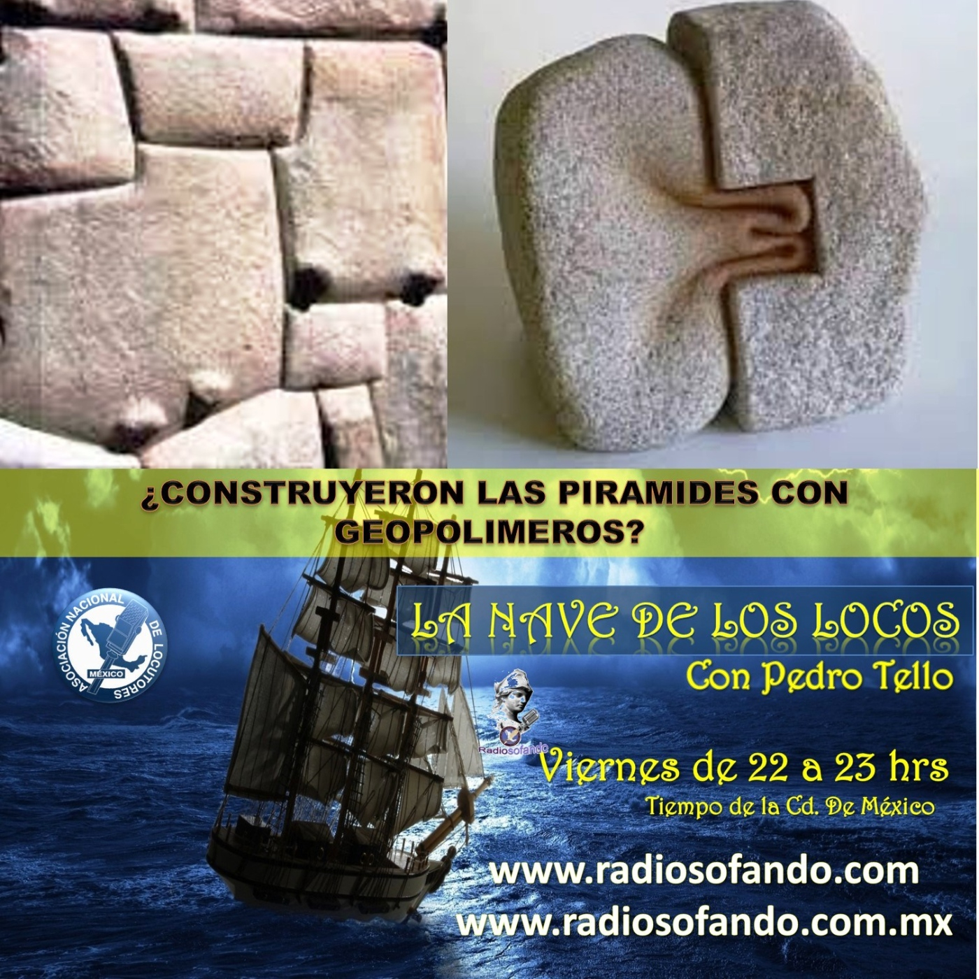 La Nave de los Locos_CONSTRUYERON LAS PIRAMIDES CON GEOPOLIMEROS_28 04 23 episode artwork