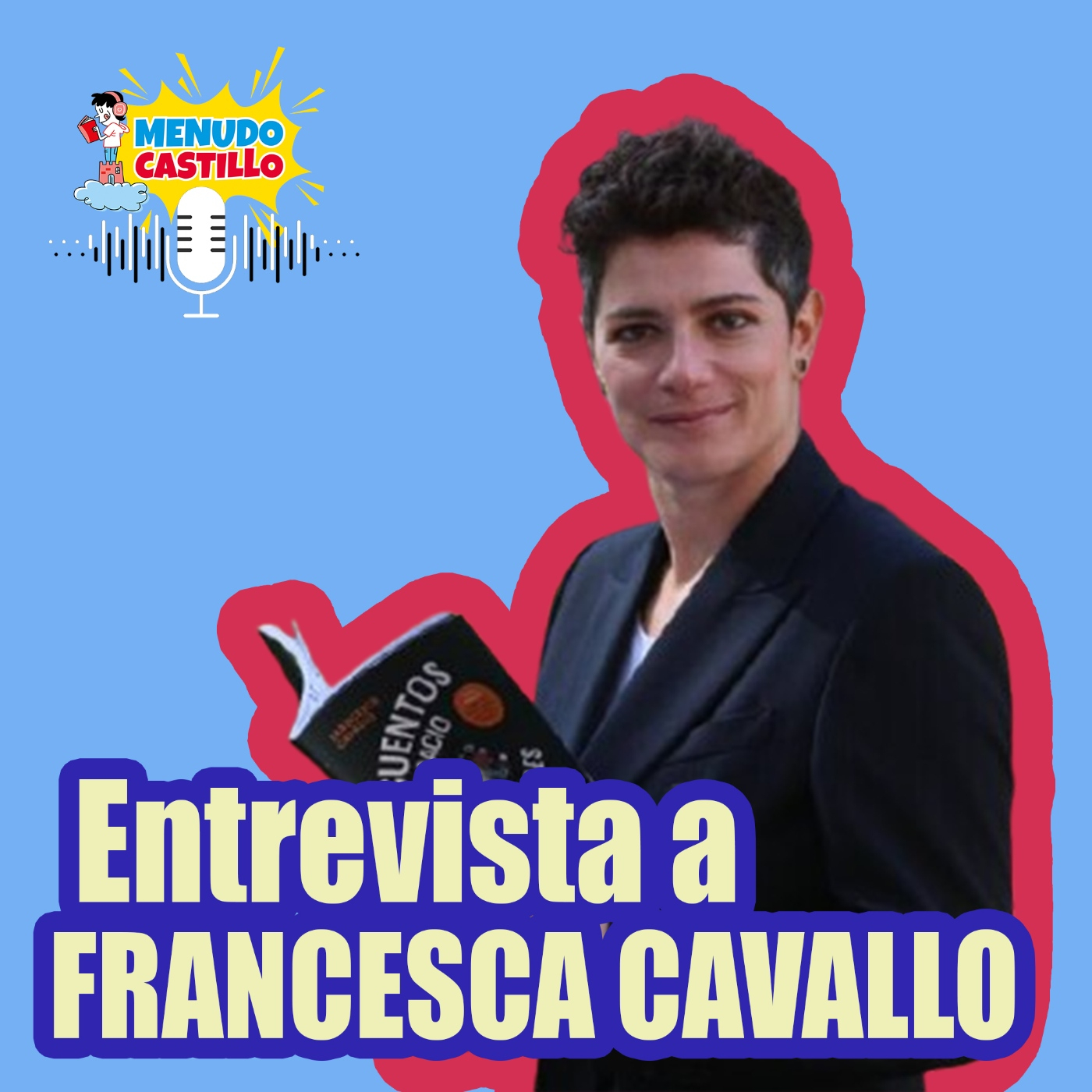 Francesca Cavallo sigue apostando por generar niñas y niños rebeldes Francesca Cavallo sigue apostando por generar niñas y niños rebeldes