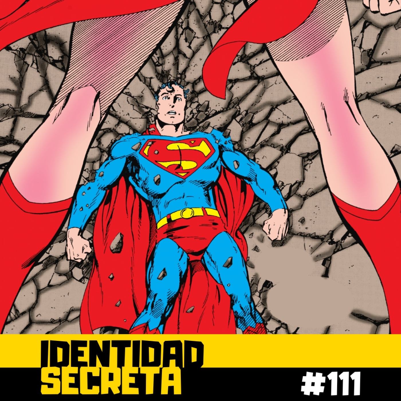 IS #111: Superman, el Hombre de Acero de John Byrne (Parte 2) episode artwork