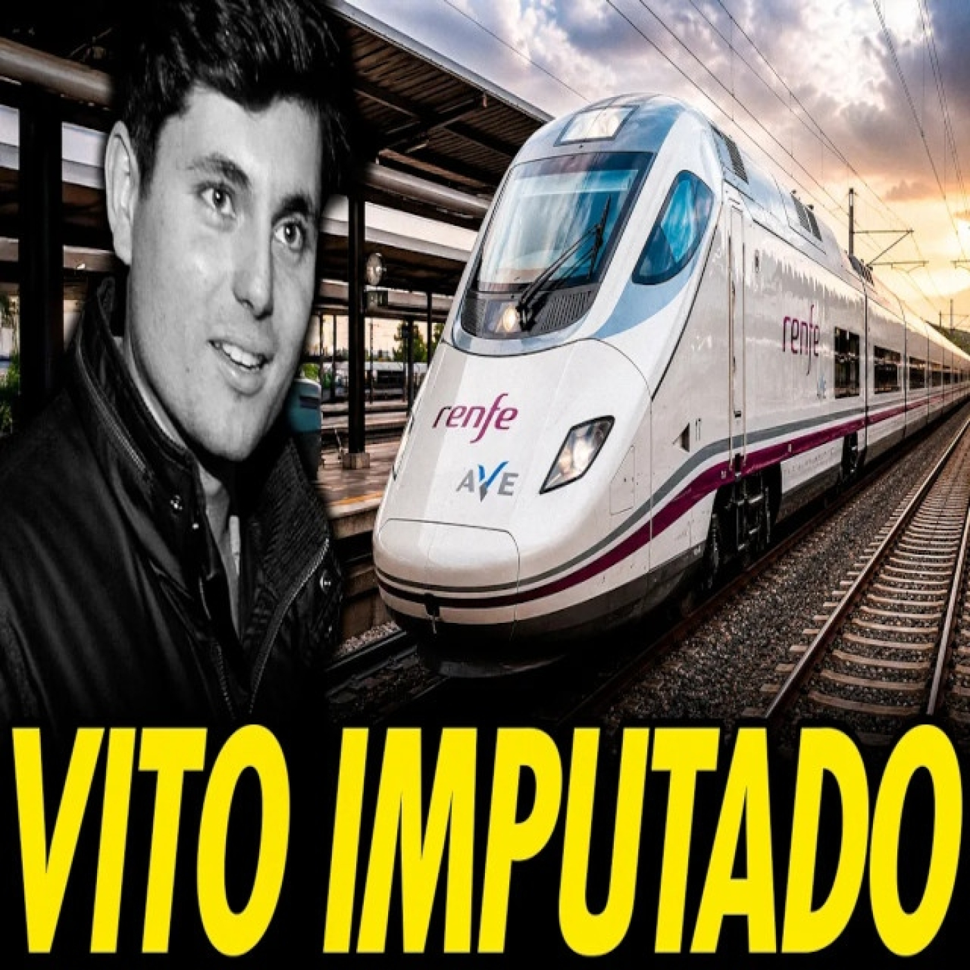 VITO QUILES IMPUTADO POR ESTAFA A RENFE TRAS COLARSE 17 VECES EN EL AVE