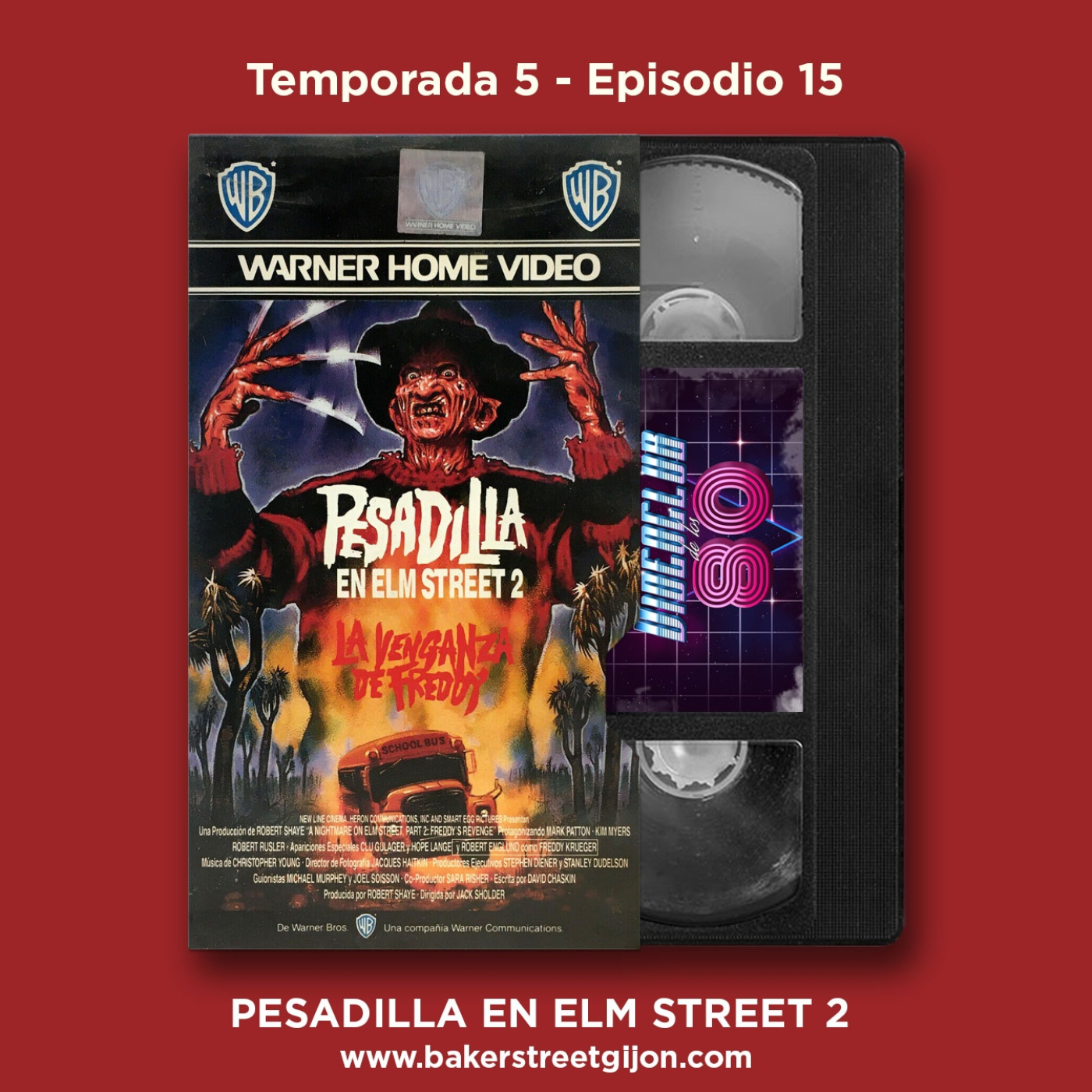 05x15 - El Videoclub de los 80 - Pesadilla en Elm Street 2: La venganza de Freddy episode artwork
