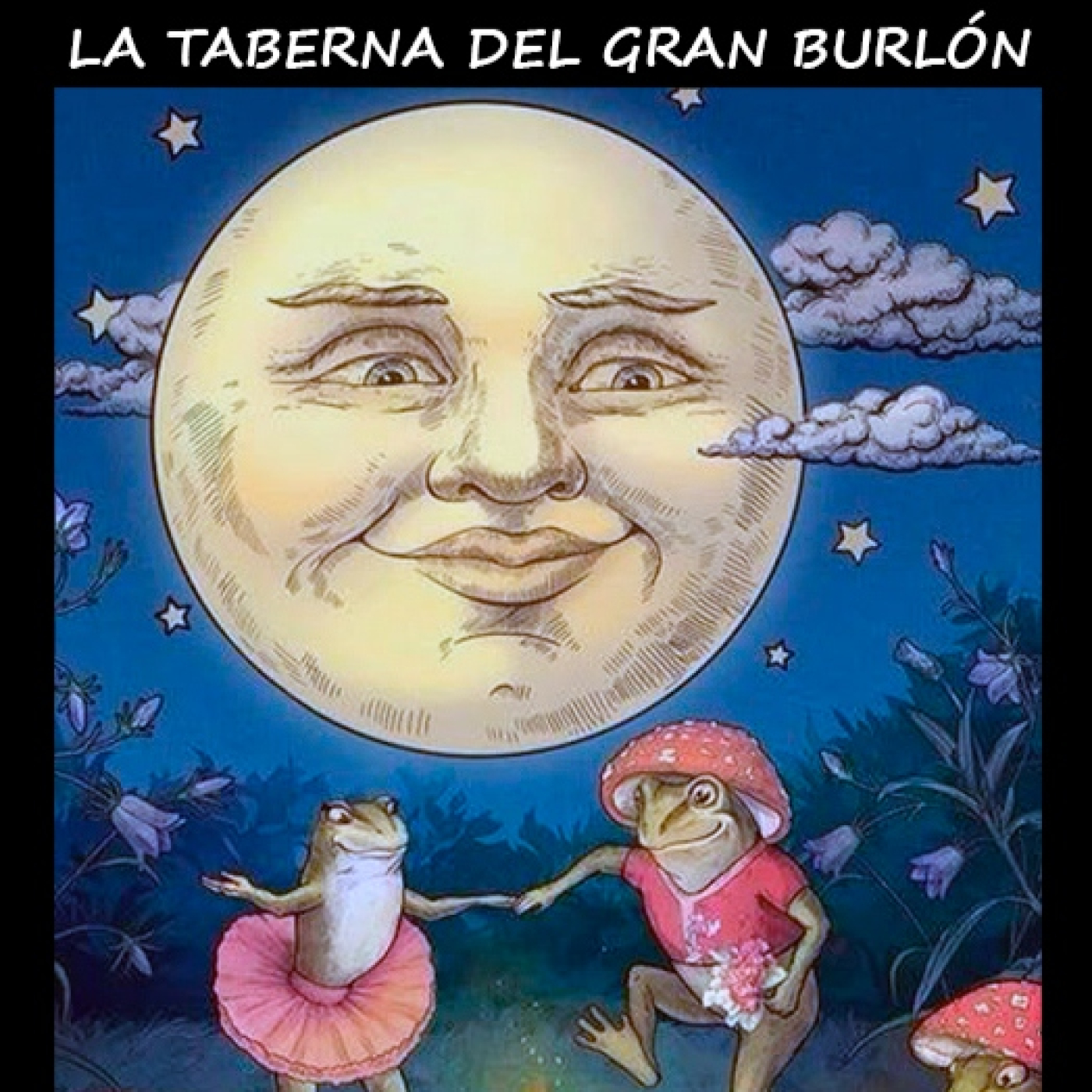 Podcast de La Taberna del Gran Burlón