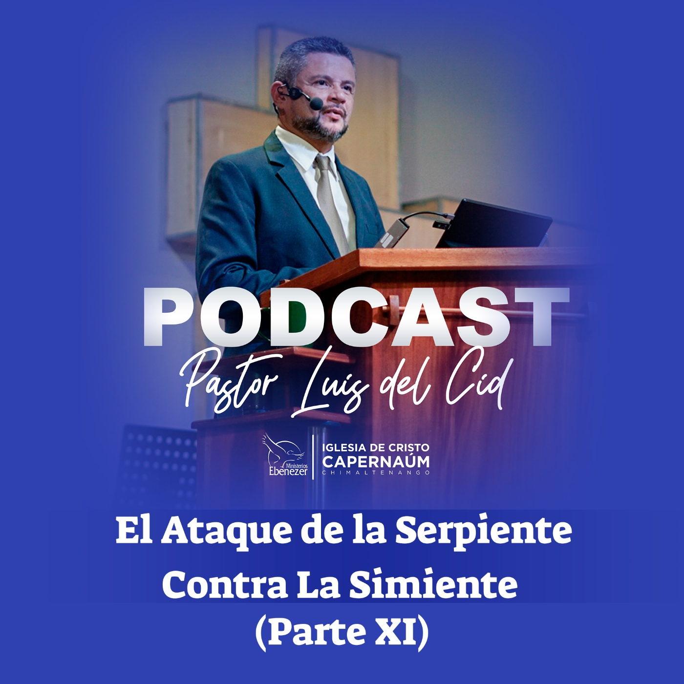 El Ataque de la Serpiente Contra la Simiente (Parte XI)