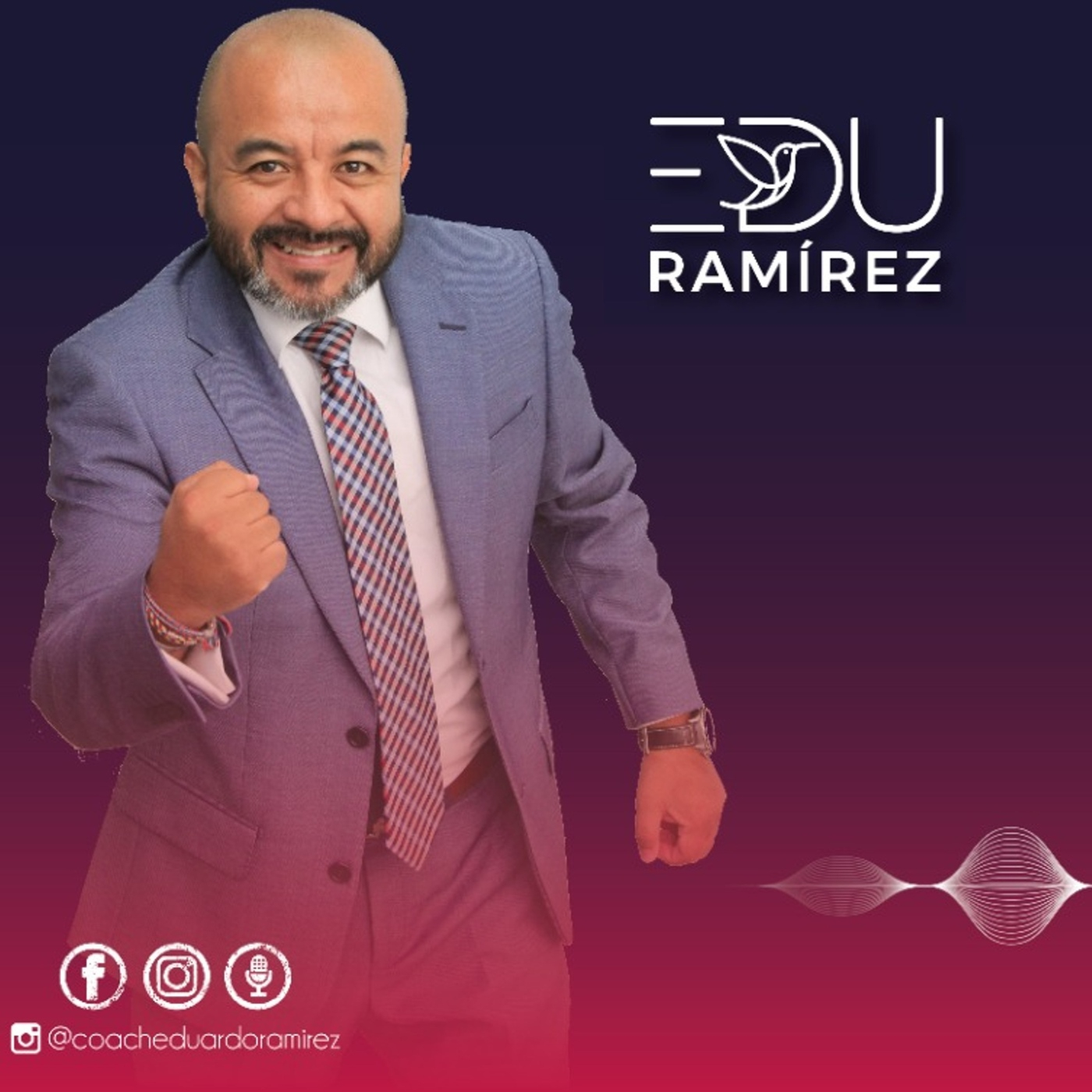 Edu Ramirez y El ADN del Éxito