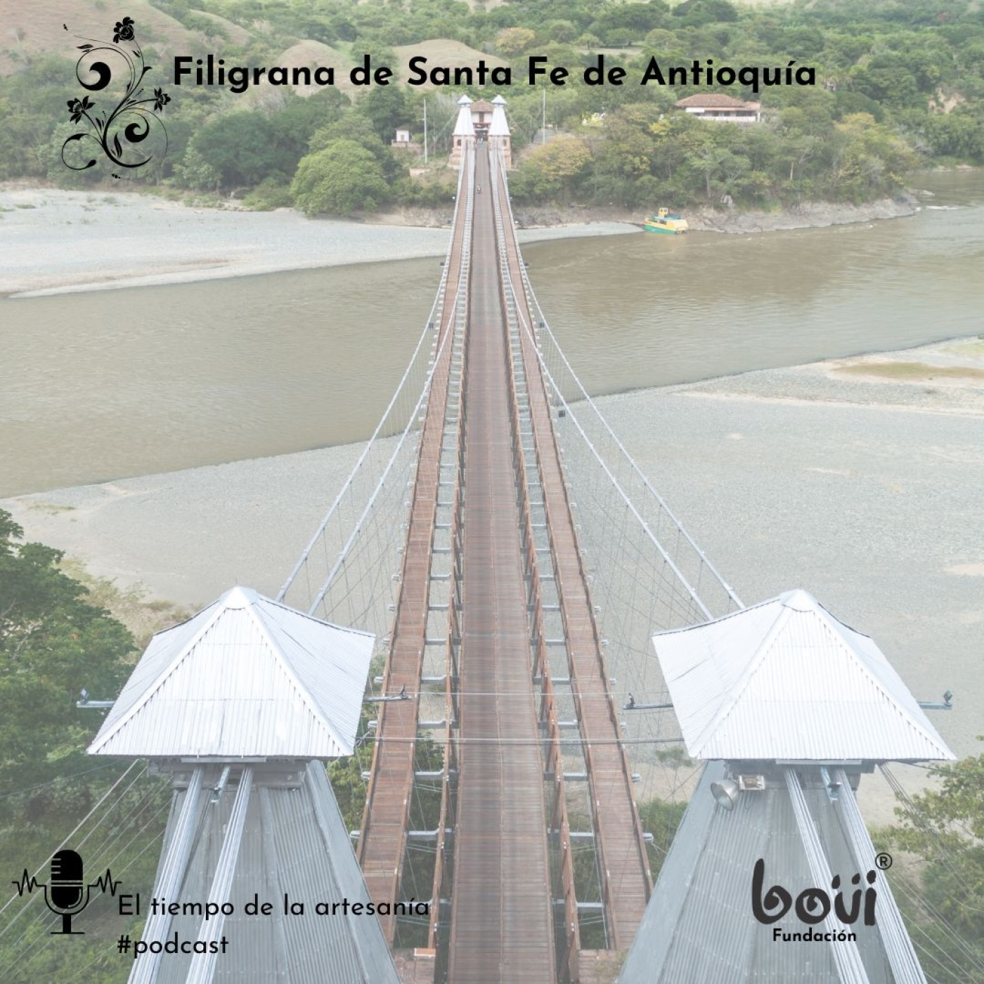 Filigrana de Santa Fe de Antioquía episode artwork