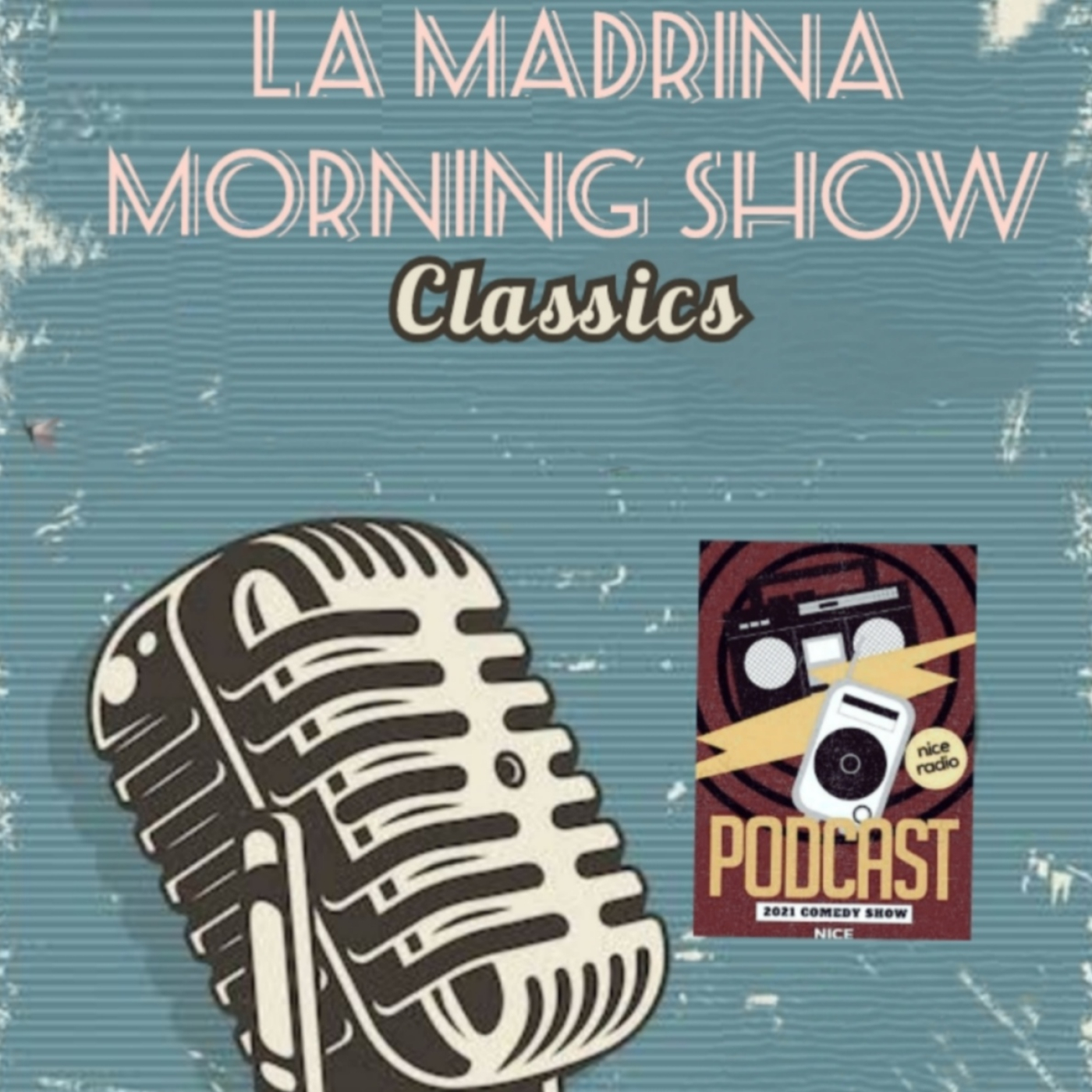 La Madrina Morning Show «PODCAST»