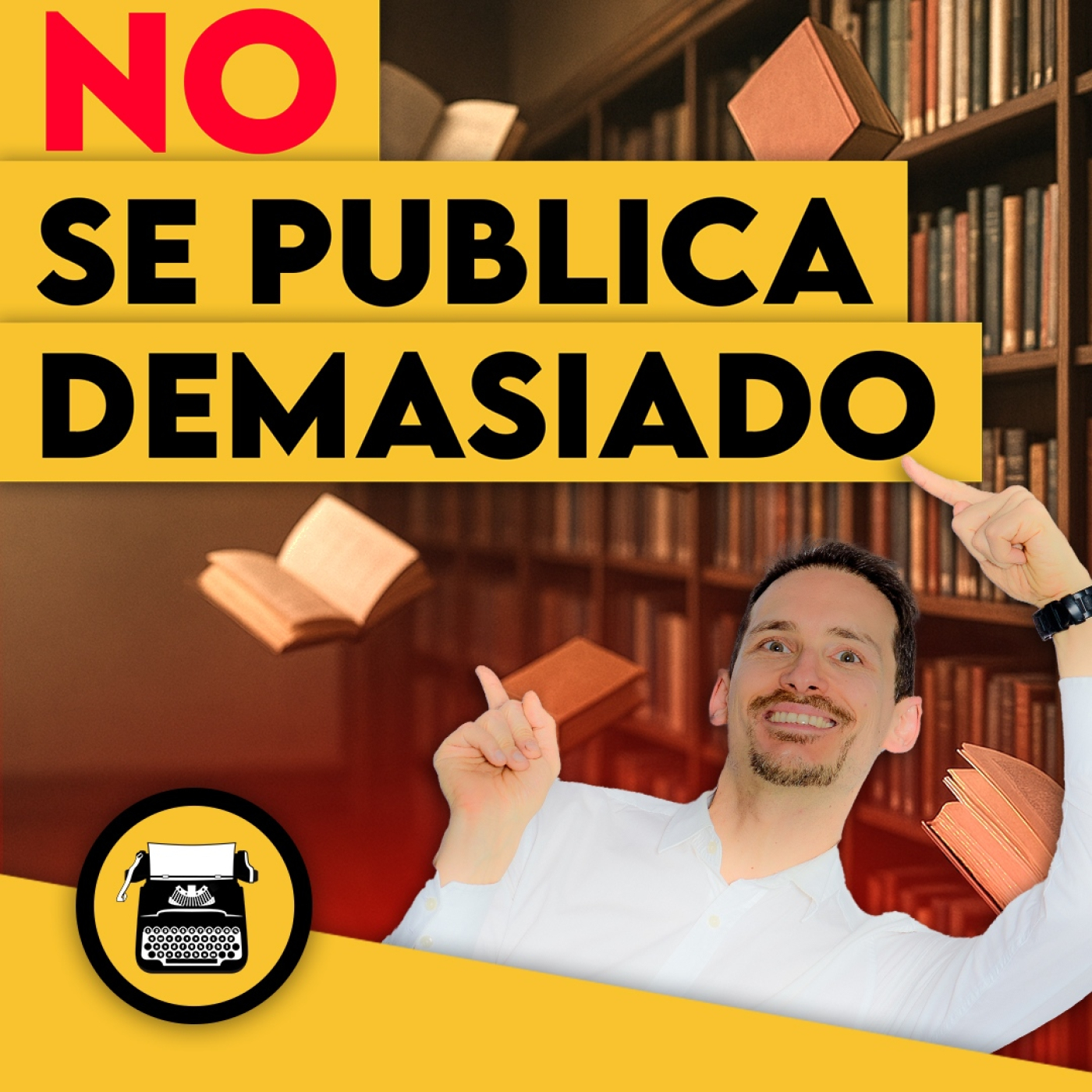 ❌NO se publican demasiados LIBROS