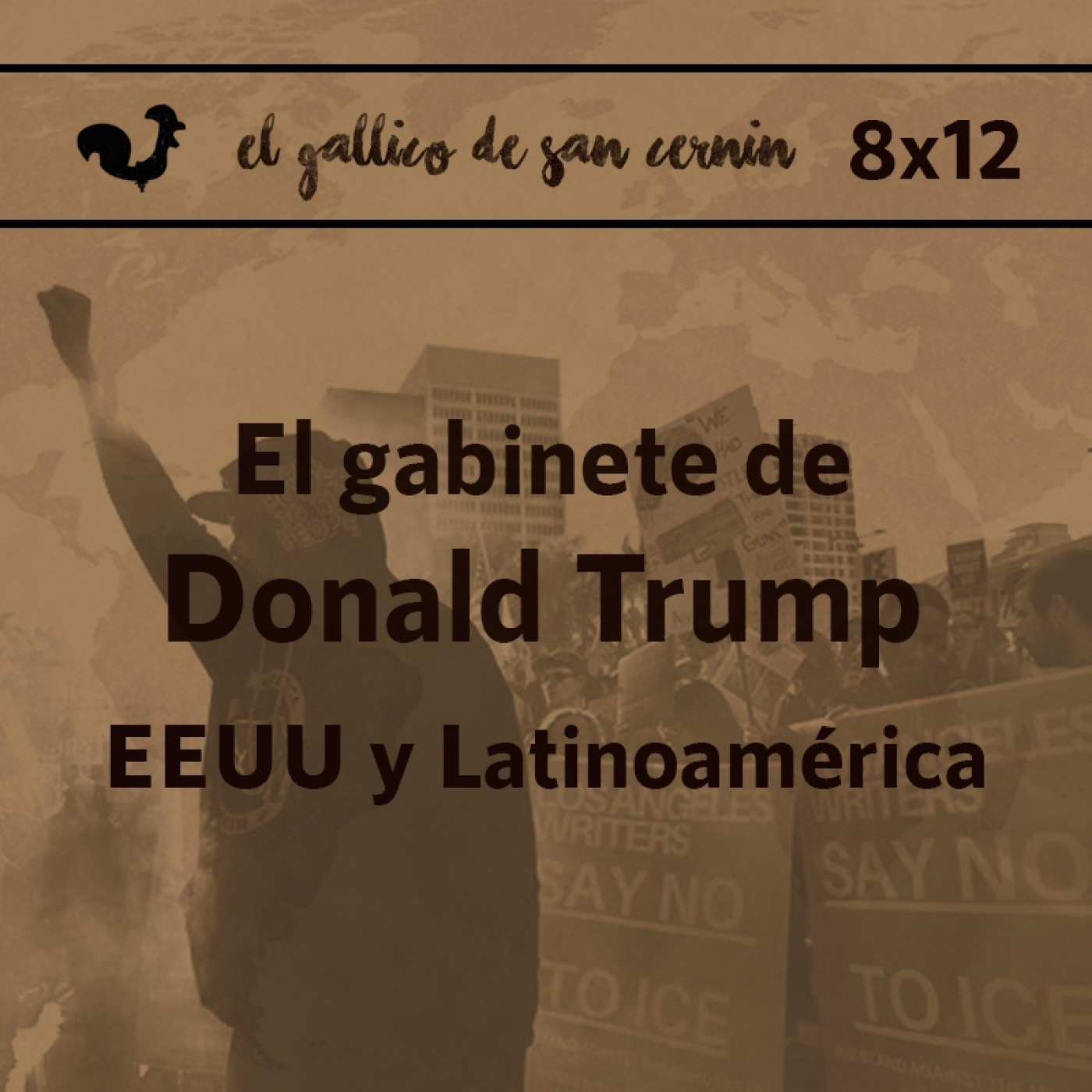 EGdSC 8x12 El gabinete de Donald Trump. EEUU y Latinoamérica episode artwork