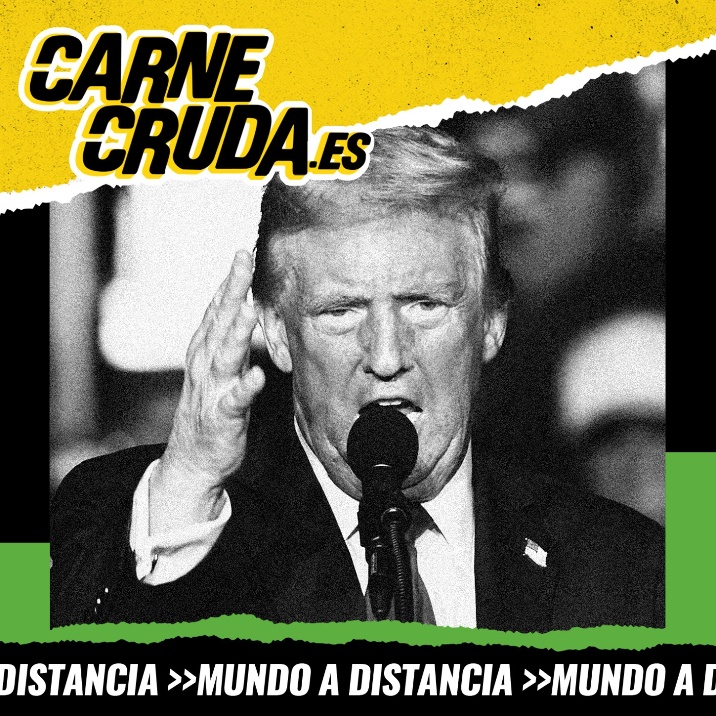 Vuelve Trump: viva el mal, viva el capital (MUNDO A DISTANCIA - CARNE CRUDA #1451)