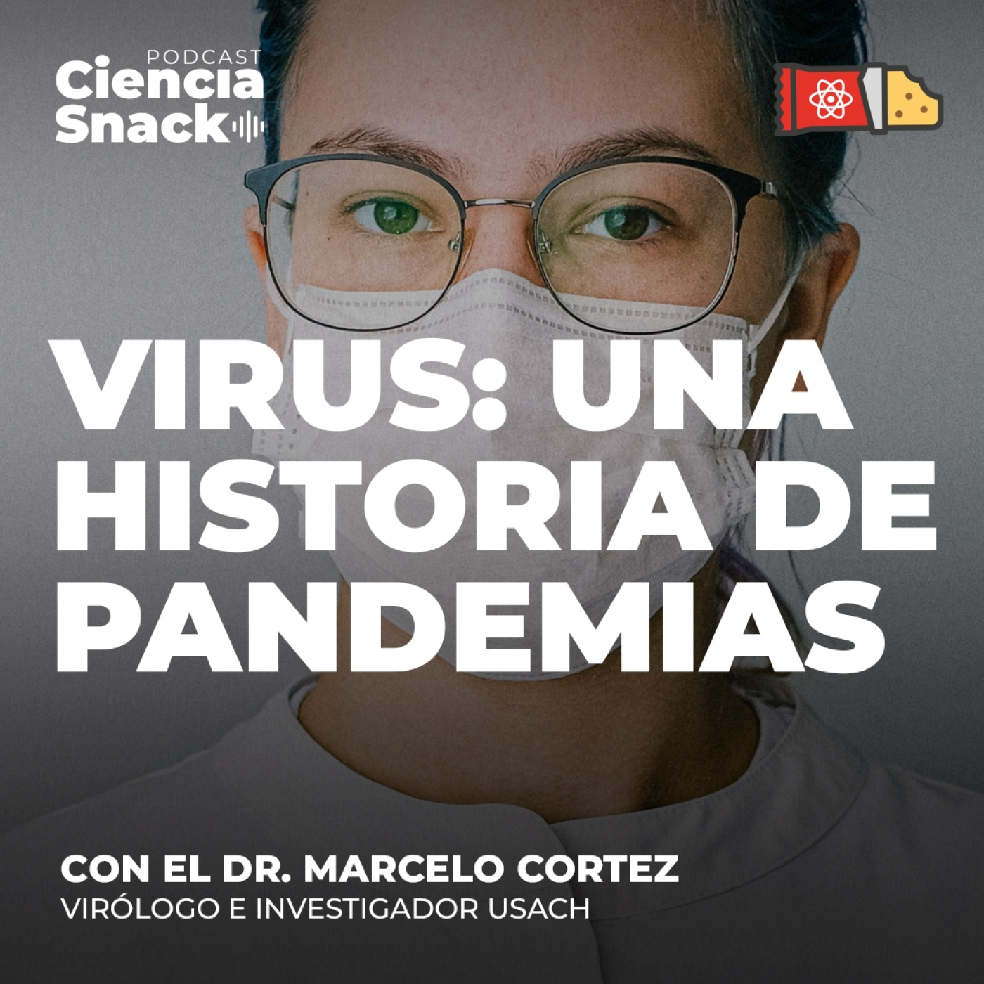 Podcast Ciencia Snack 🍟🧬