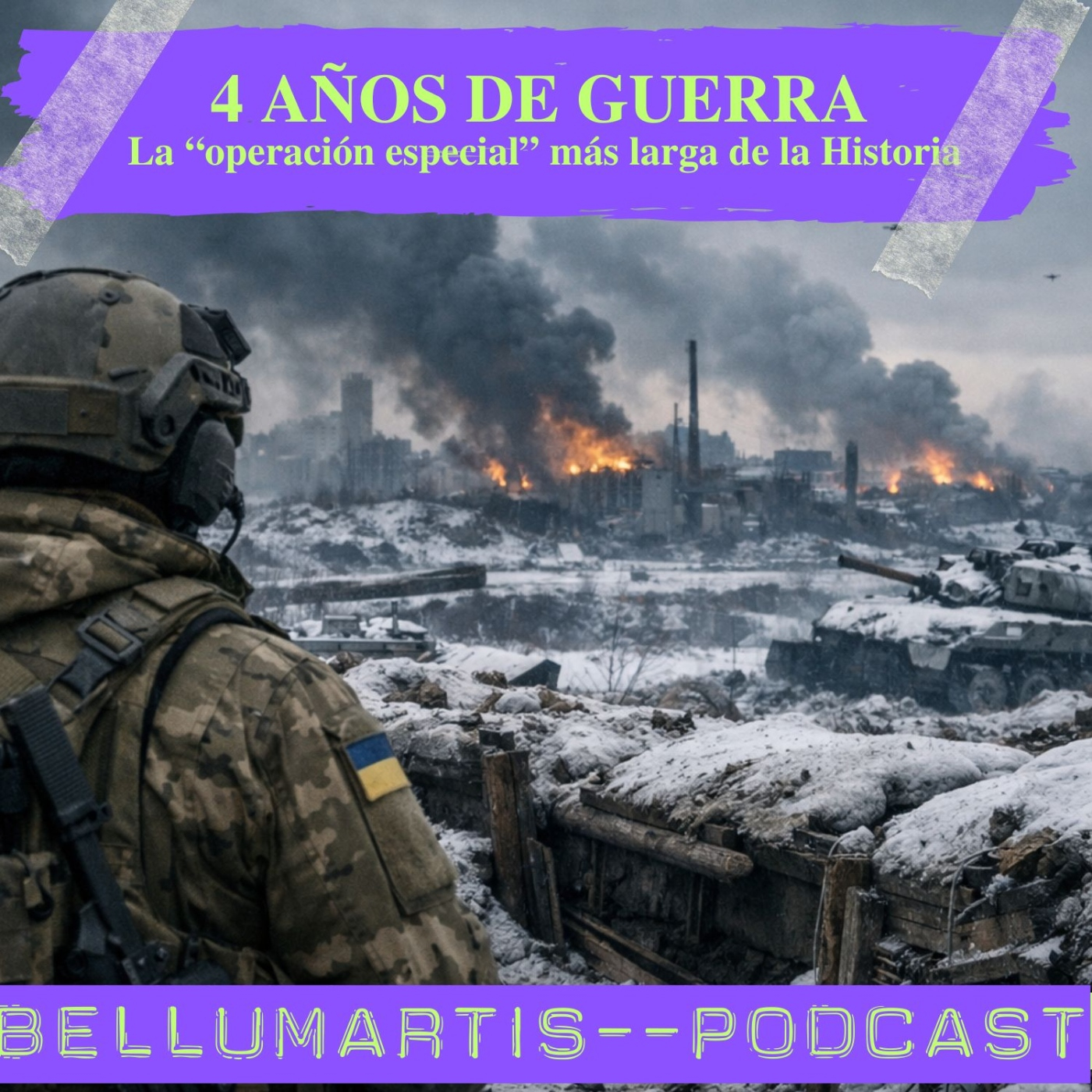 4 AÑOS DE GUERRA EN UCRANIA: La “operación especial” más larga de la Historia *ESPECIAL GUERRA EN UCRANIA*