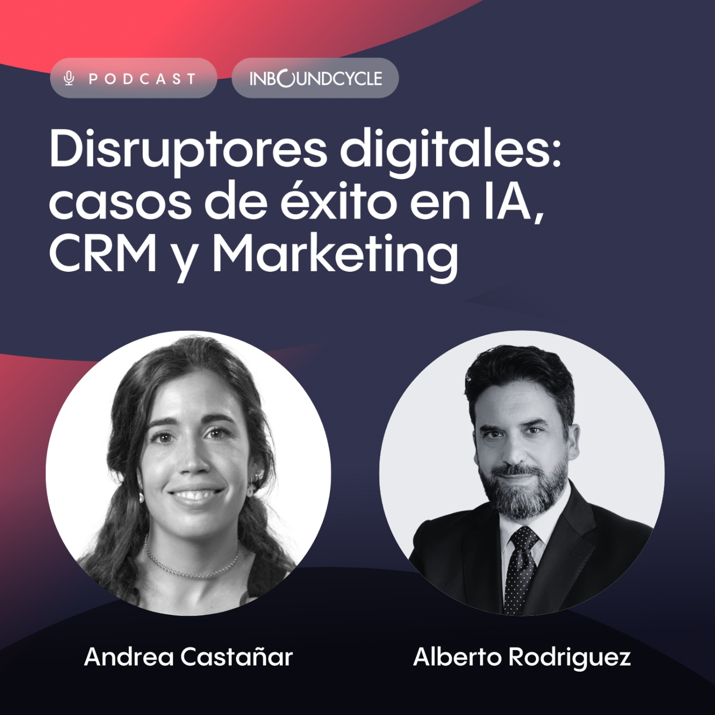 #291 - Alberto Rocha, Growth Strategy Advisor en Ar Industrial Partners- Estrategia e innovación en el sector energético