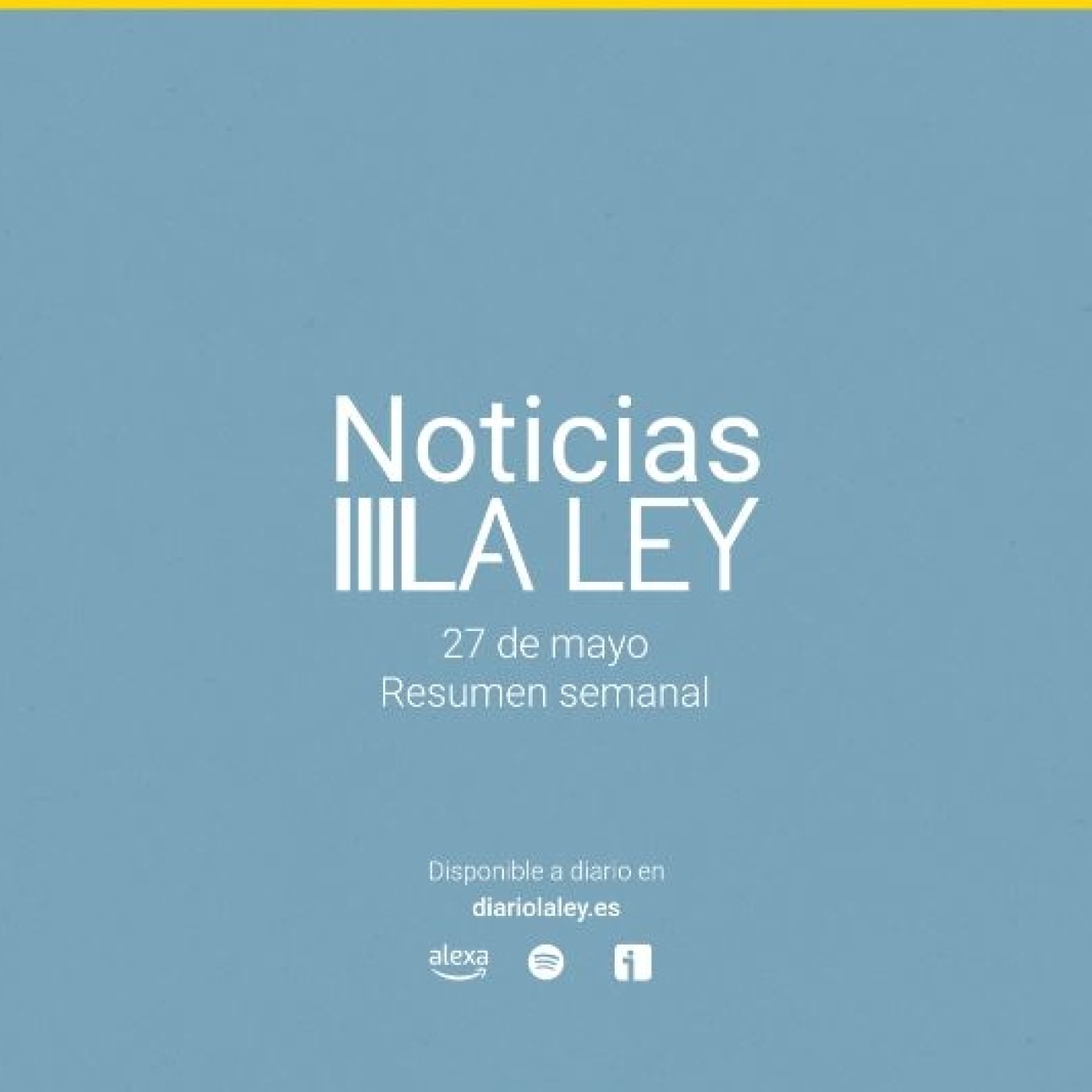 #NoticiasLALEY Sábado 27 de mayo