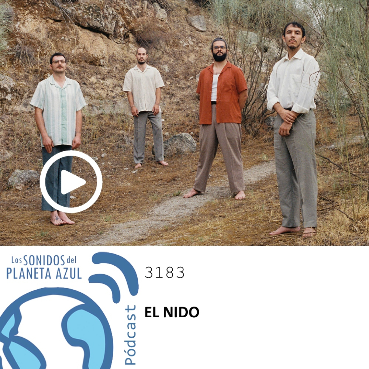 Los Sonidos del Planeta Azul 3183 - EL NIDO, MAESTRO ESPADA, CUERDAS Y TECLAS, SONS D´EMBAT, GRANHA (28 05 2024) episode artwork