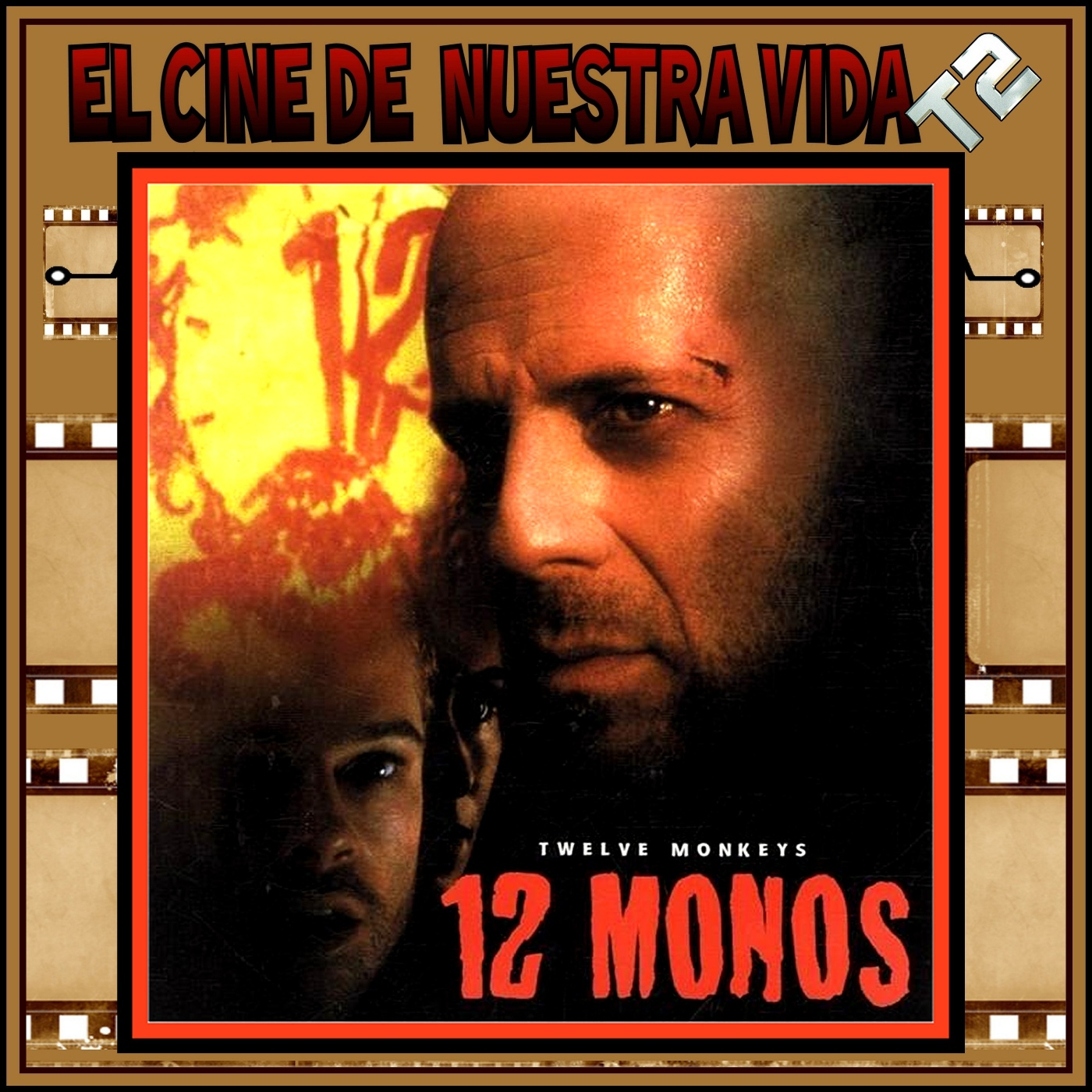 El cine de nuestra vida