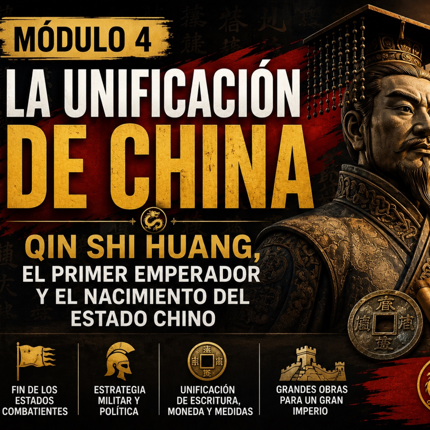 La Unificación de China | Qin Shi Huang, el Primer Emperador y el nacimiento del Estado chino | episode artwork