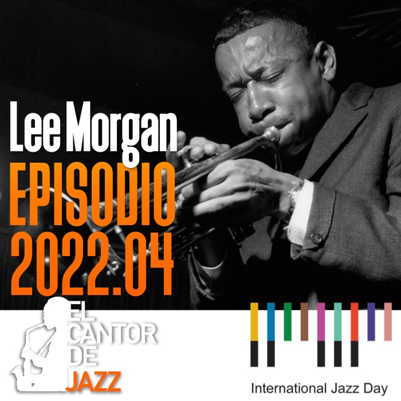 El Cantor de Jazz 2022x04: Lee Morgan episode artwork