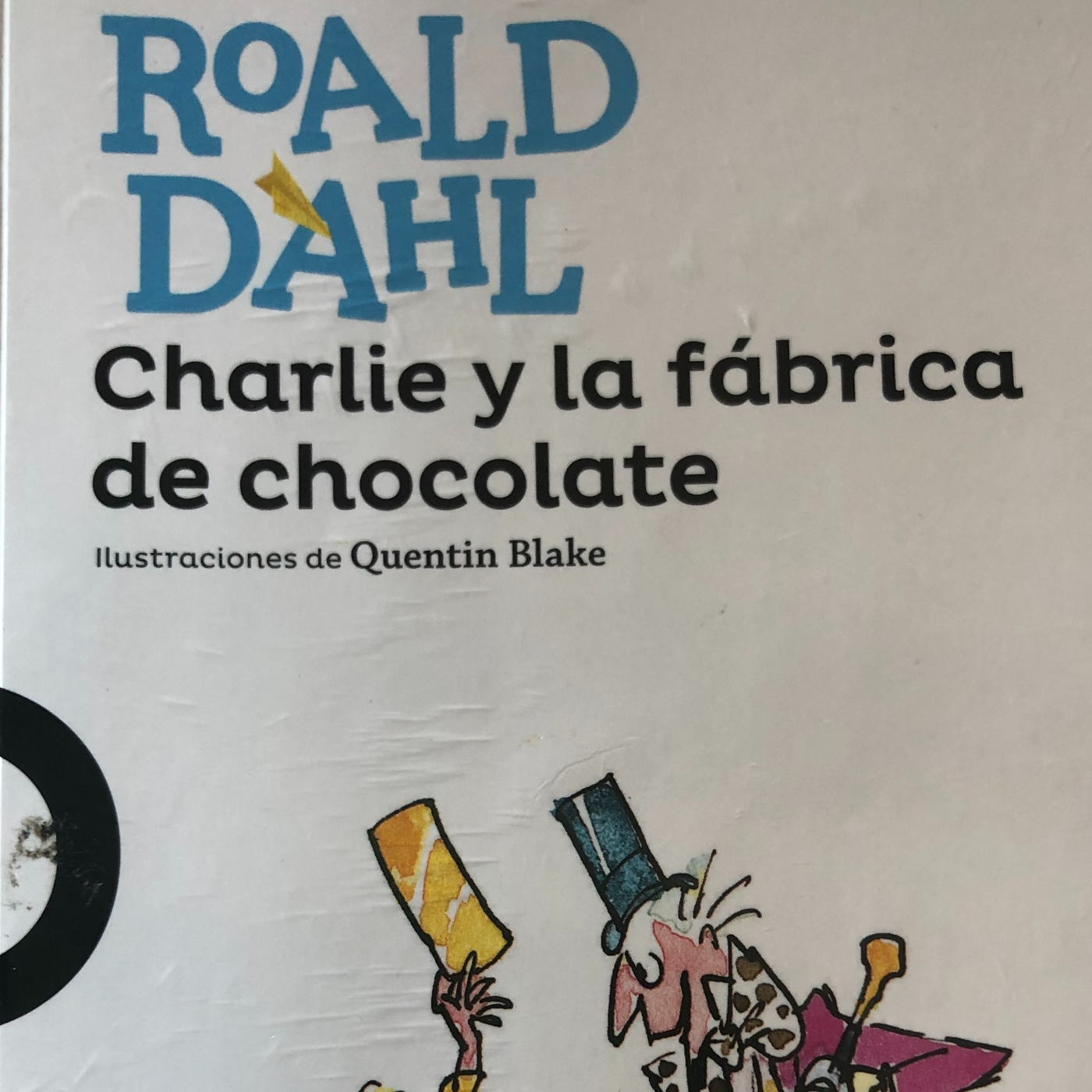 Charlie y la fábrica de chocolate. Sexta parte.