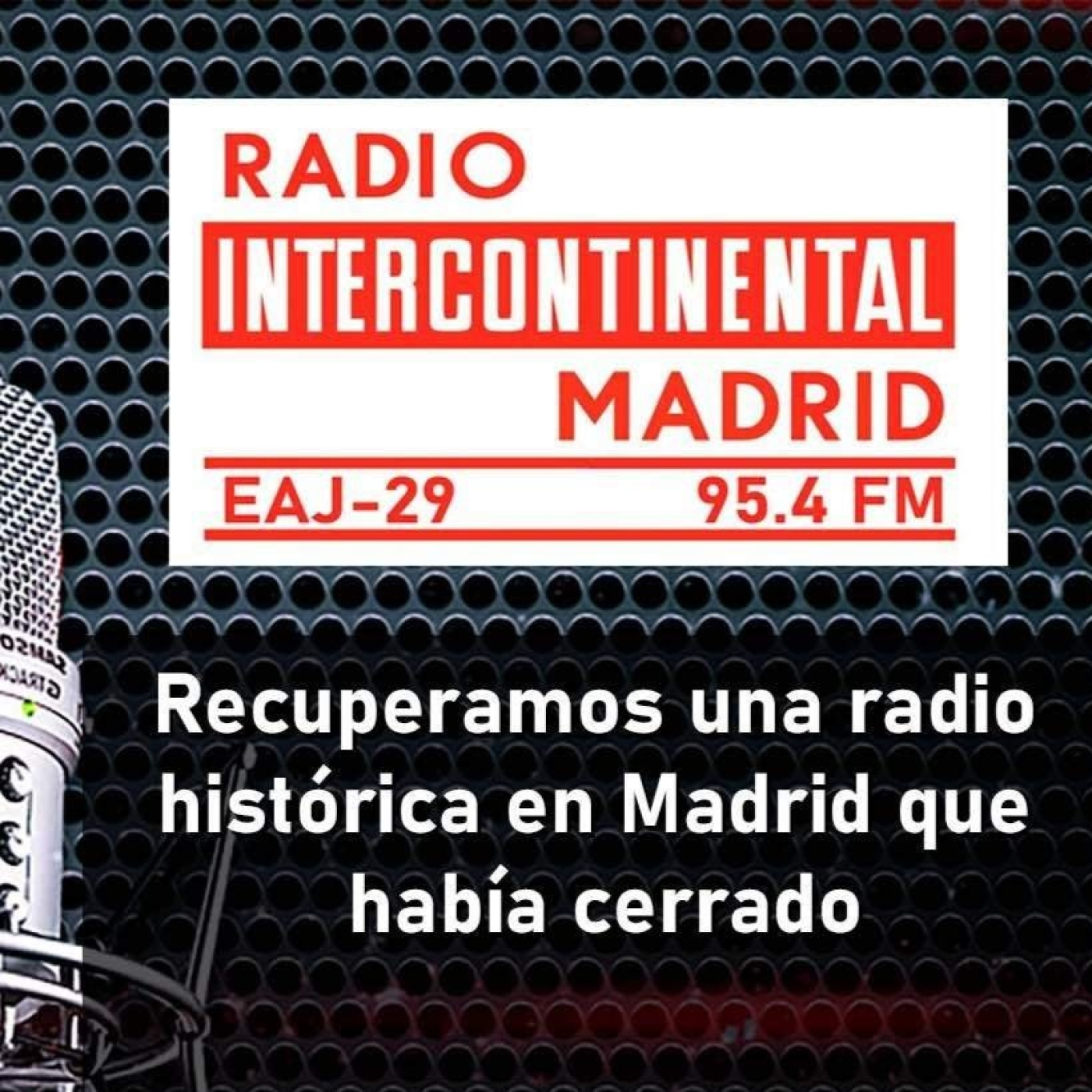 Nueva Radio Intercontinental de Madrid con CANAL33 episode artwork