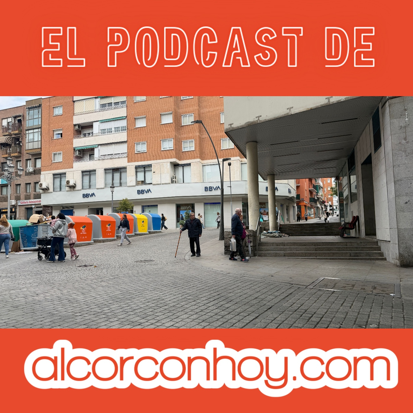 Seguridad, limpieza, comercio e innovación marcan la actualidad en Alcorcón: podcast alcorconhoy episode artwork
