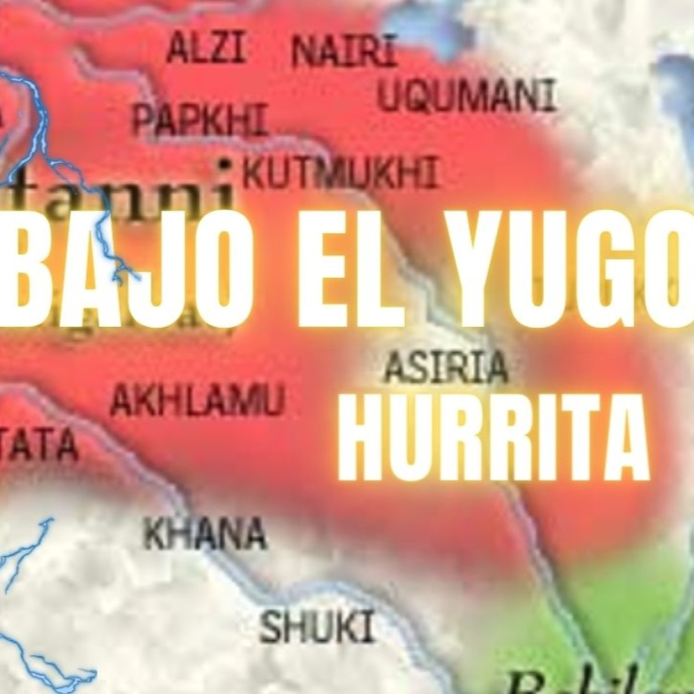De Historia Assyria: Bajo el yugo hurrita episode artwork