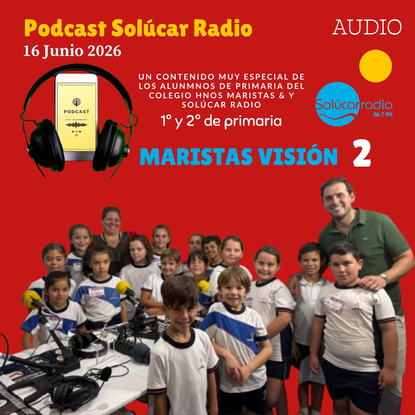 MARISTAS VISIÓN UN TRABAJO DE ALUMNOS DE 1º Y 2º DE PRIMARIA (2 grupo 16 Junio) episode artwork