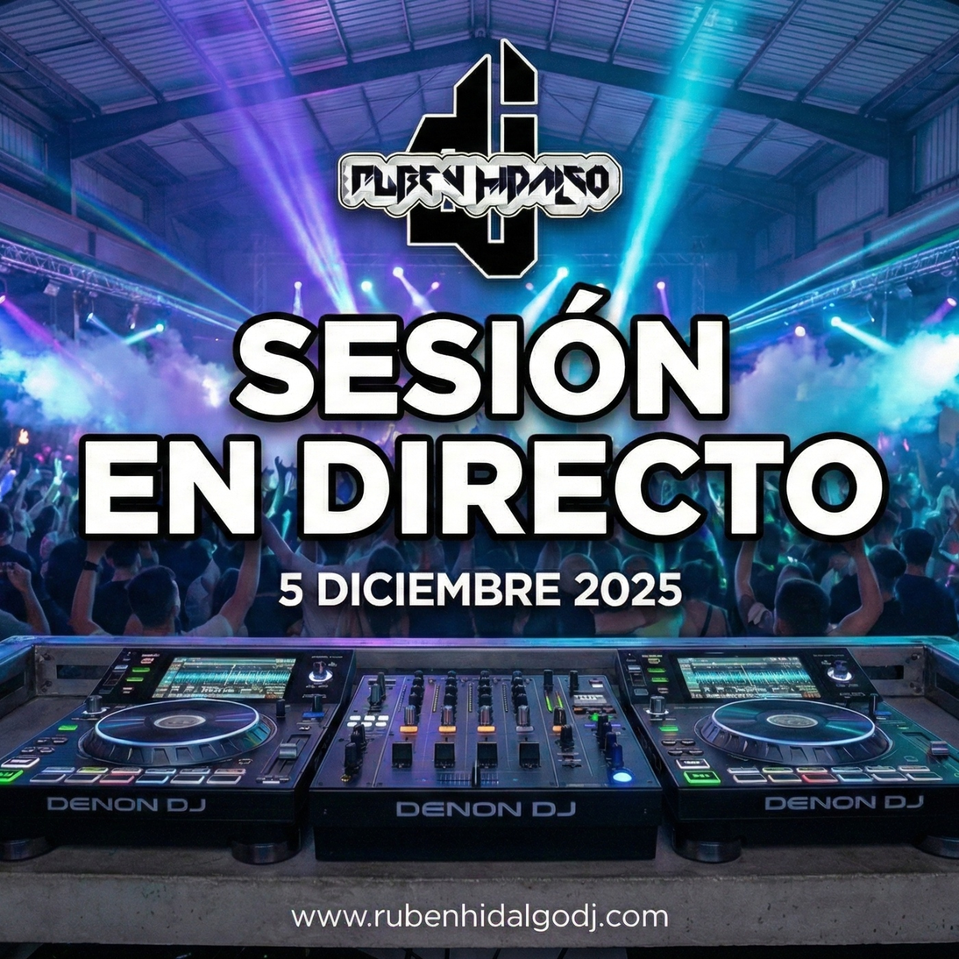 Dj Ruben Hidalgo - Sesión en Directo - 5 Diciembre 2025 - www.rubenhidalgodj.com episode artwork